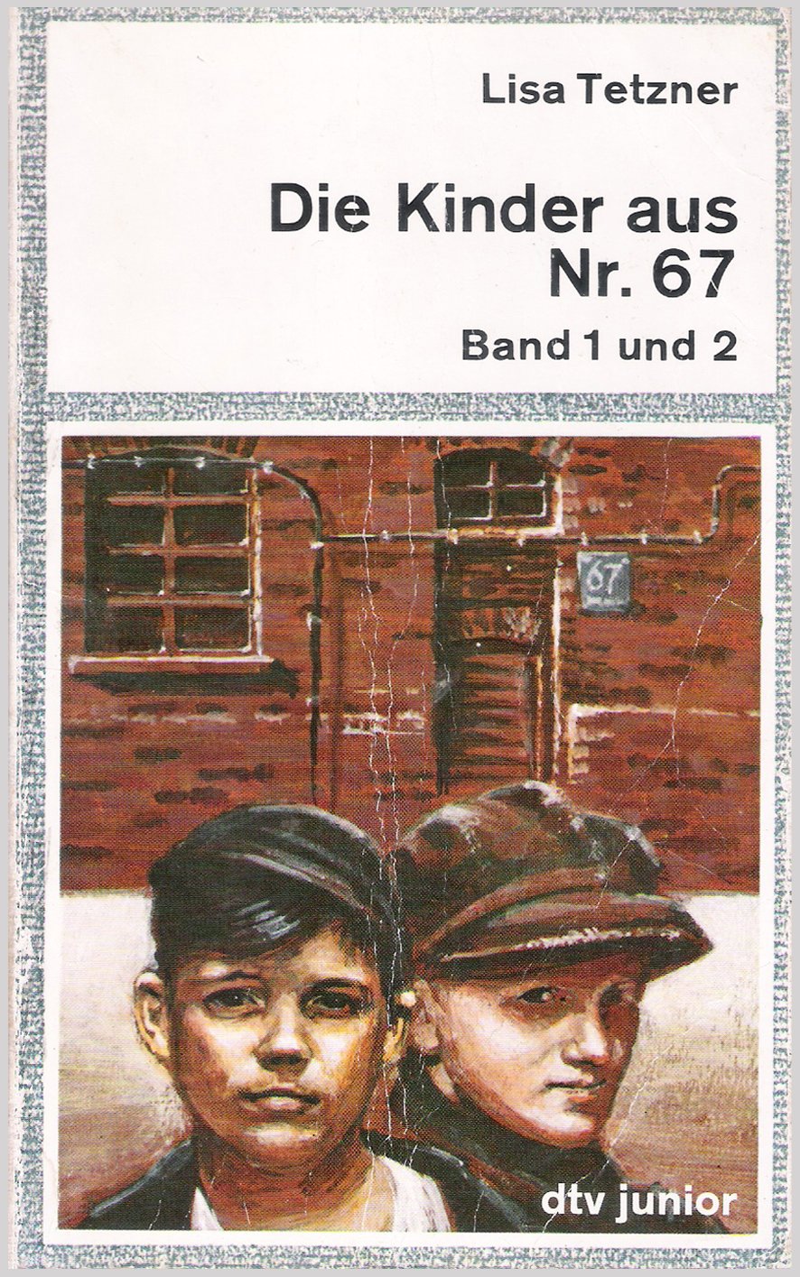 Die Kinder aus Nr. 67, Bd. 1 und 2