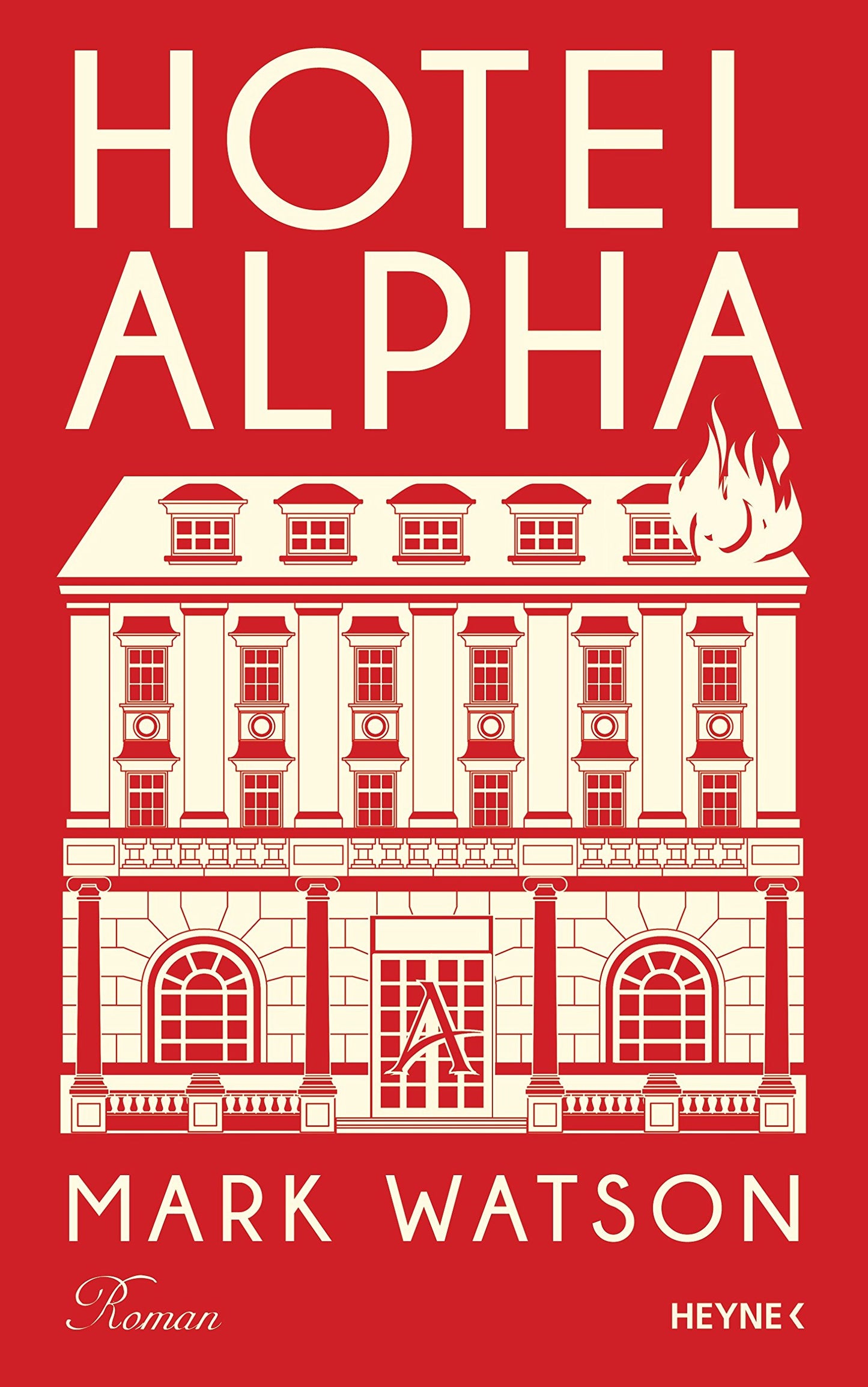 Hotel Alpha: Roman