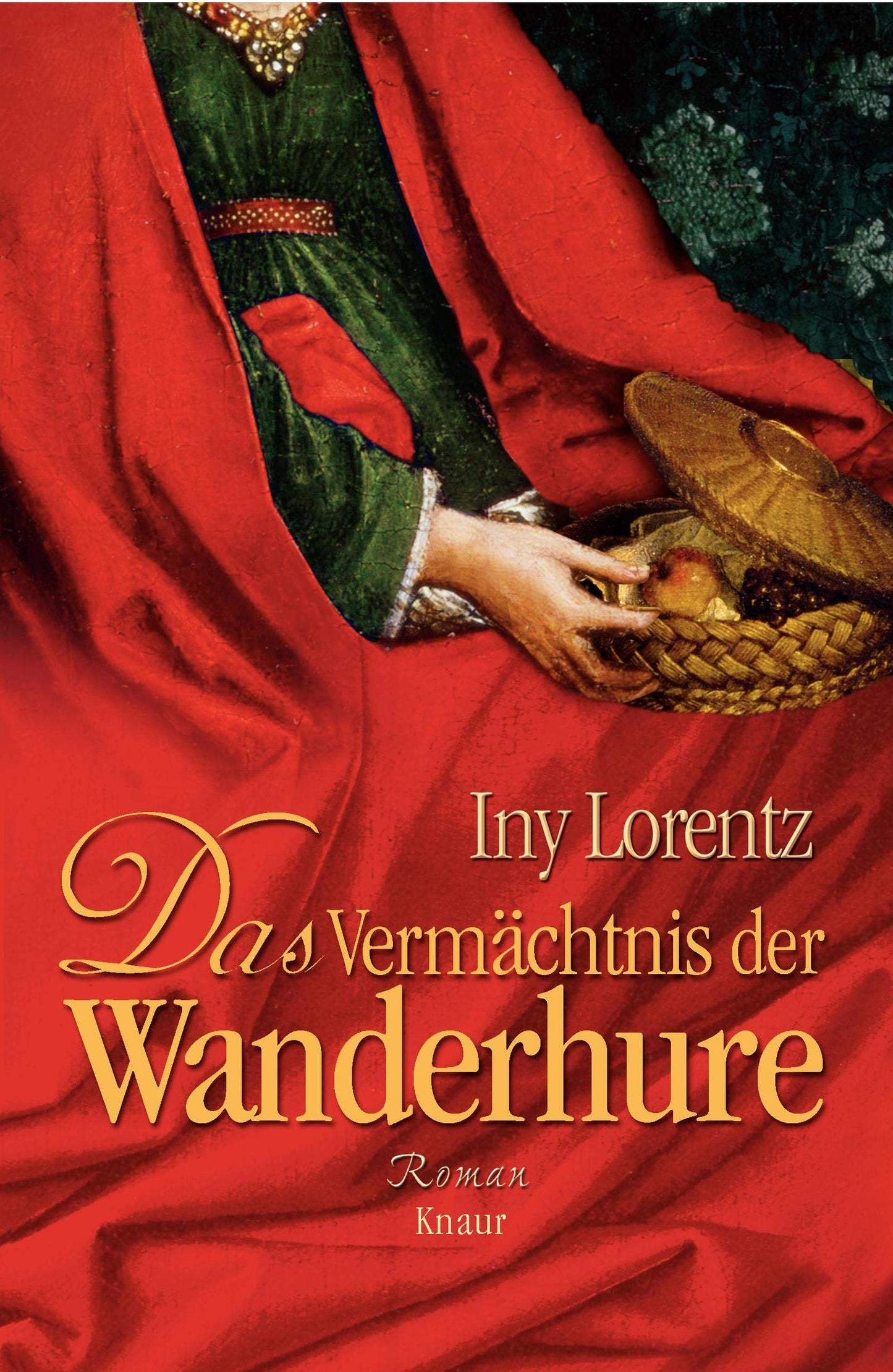 Das Vermächtnis der Wanderhure: Roman