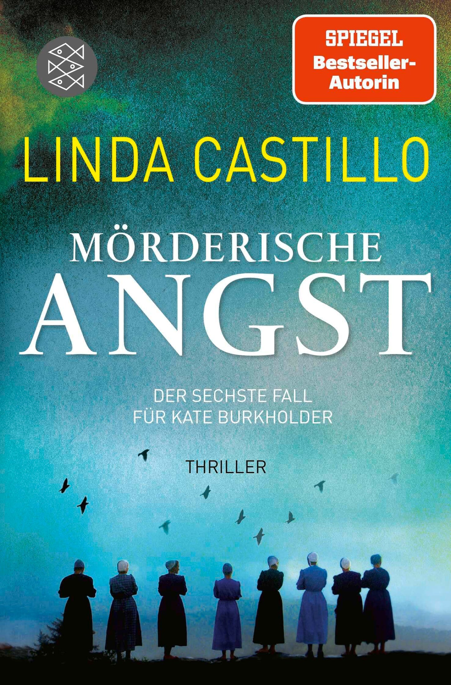 Mörderische Angst: Thriller | Spannender Thriller bei den Amischen (Kate Burkholder ermittelt, Band 6)