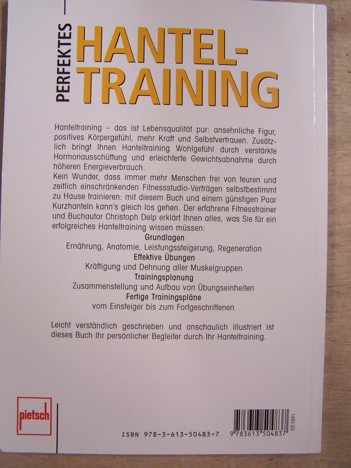 Perfektes Hanteltraining: Die besten Übungen und Programme