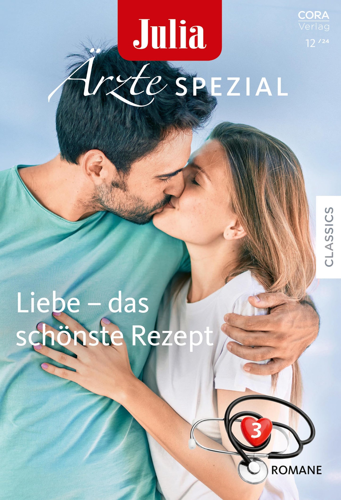 Julia Ärzte Spezial Band 26: Liebe - das schönste Rezept