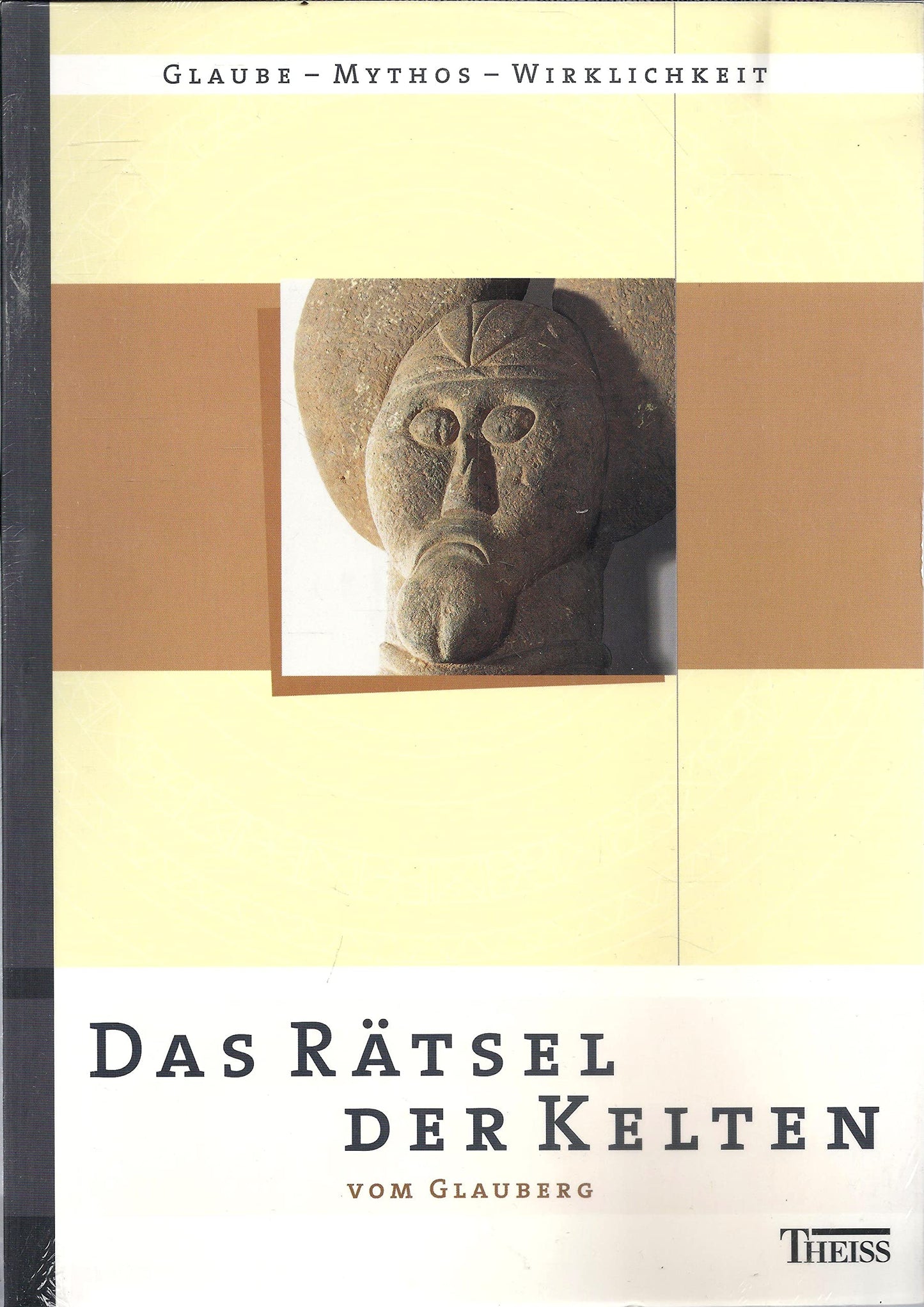 Das Rätsel der Kelten vom Glauberg: Sonderausgabe