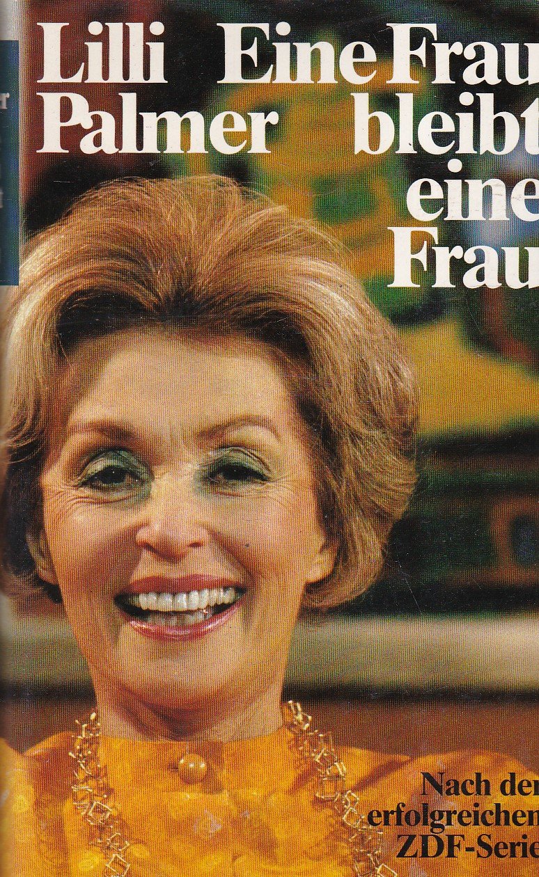 Eine Frau bleibt eine Frau: Nach der erfolgreichen ZDF-Serie