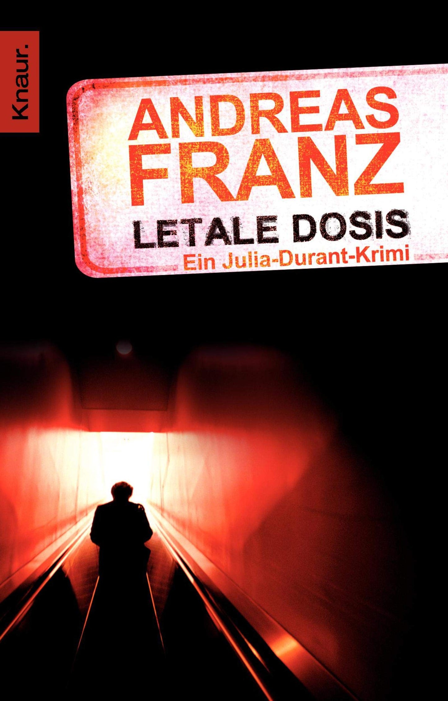 Letale Dosis: Ein Julia-Durant-Krimi (Julia Durant ermittelt, Band 3)