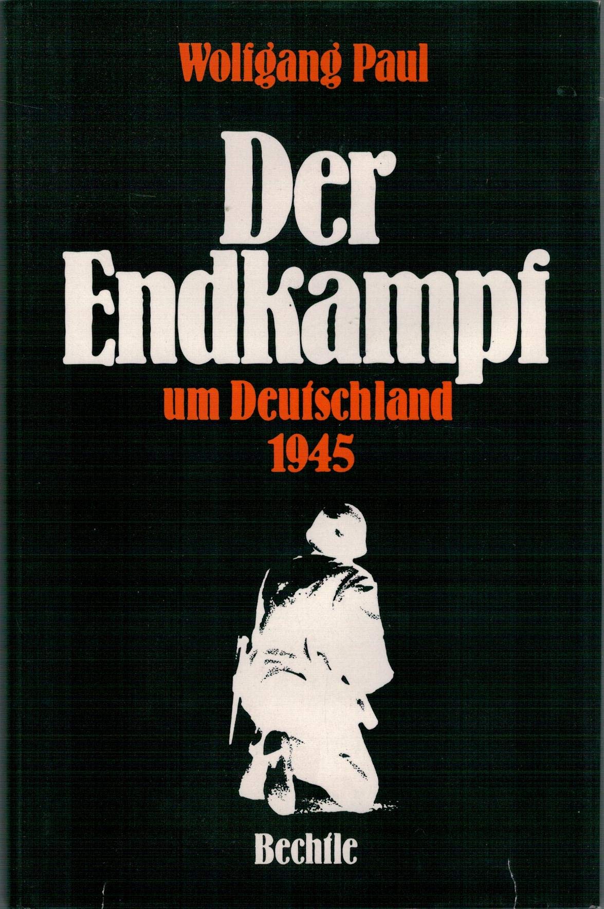 Der Endkampf um Deutschland 1945. Sonderausgabe