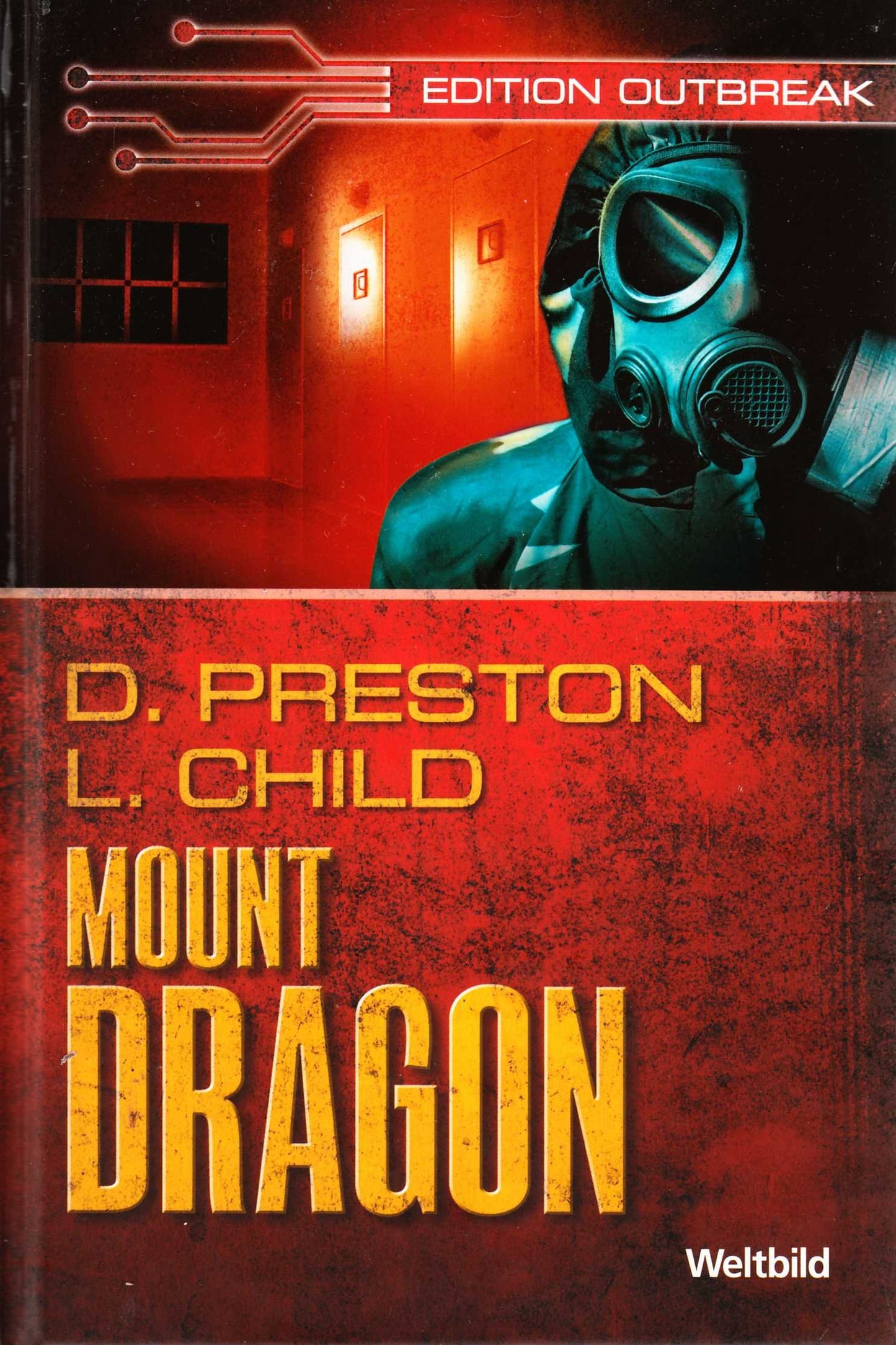 Mount Dragon - Labor des Todes (Edition Outbreak - Weltbild Sammleredition)