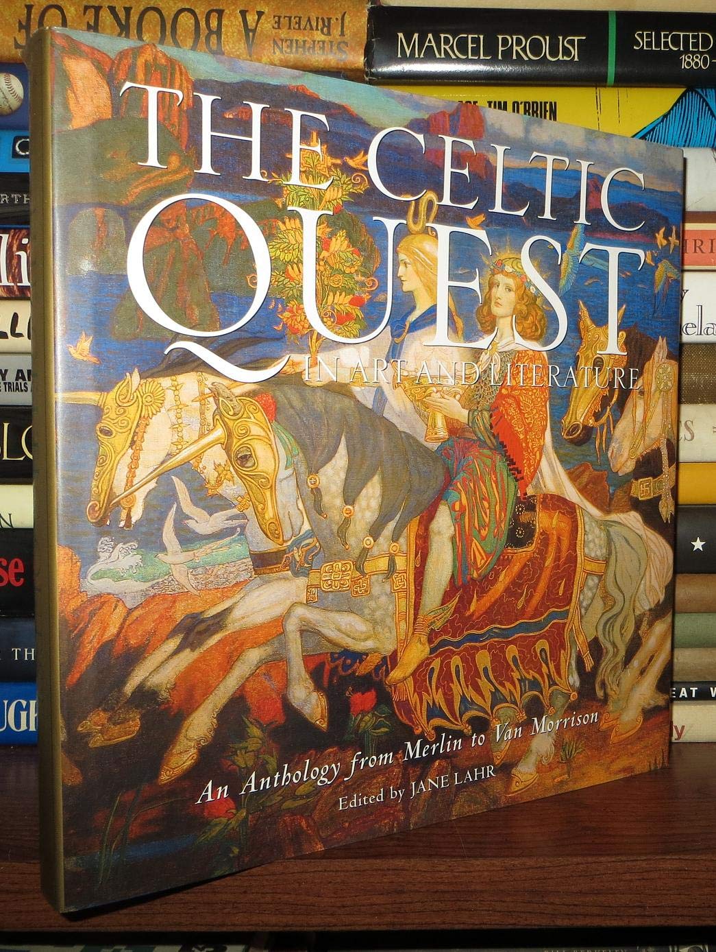 The Celtic Quest in Art and Literature: An Anthology from Merlin to Van Morrison