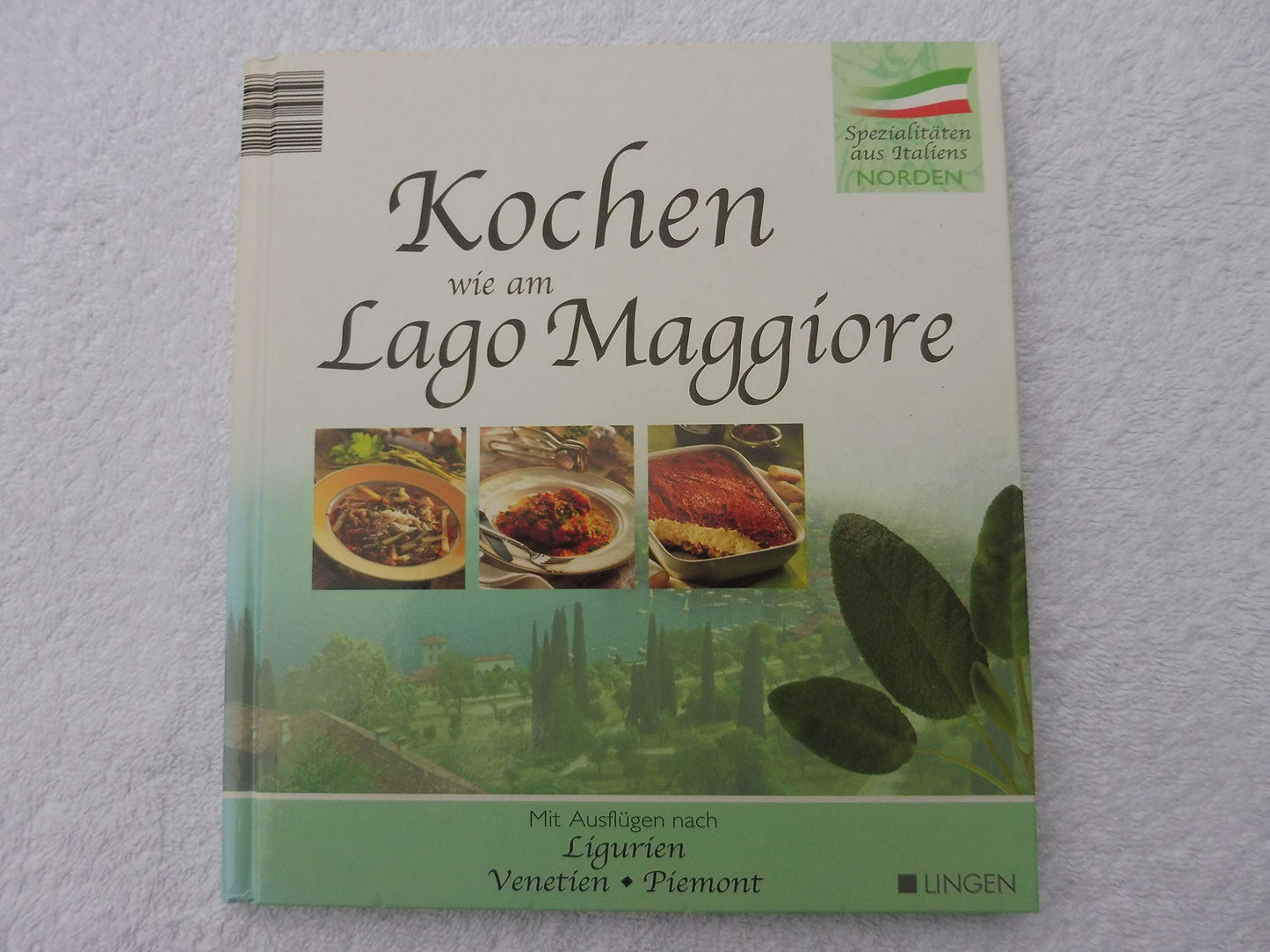 Kochen wie am Lago Maggiore