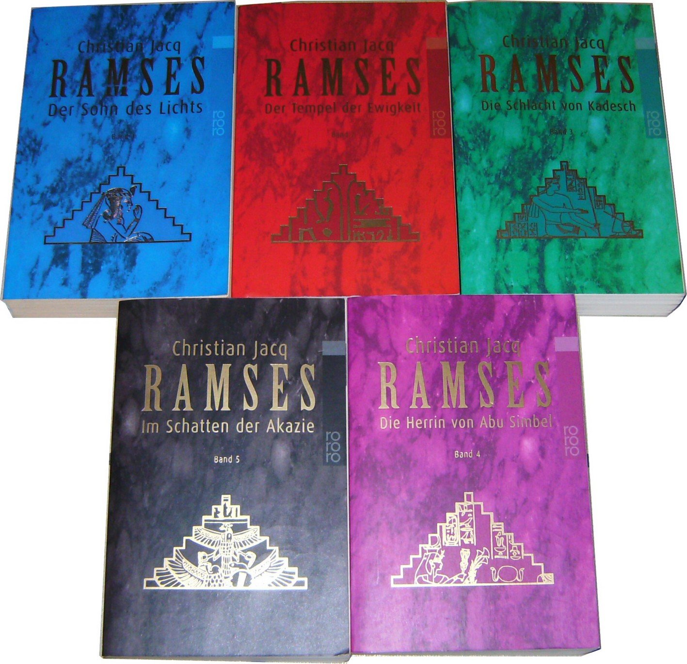 Der Ramses Zyklus, Band 1-5: Der Sohn des Lichts / Der Tempel der Ewigkeit / Die Schlacht von Kadesch / Die Herrin von Abu Simbel / Im Schatten der Akazie