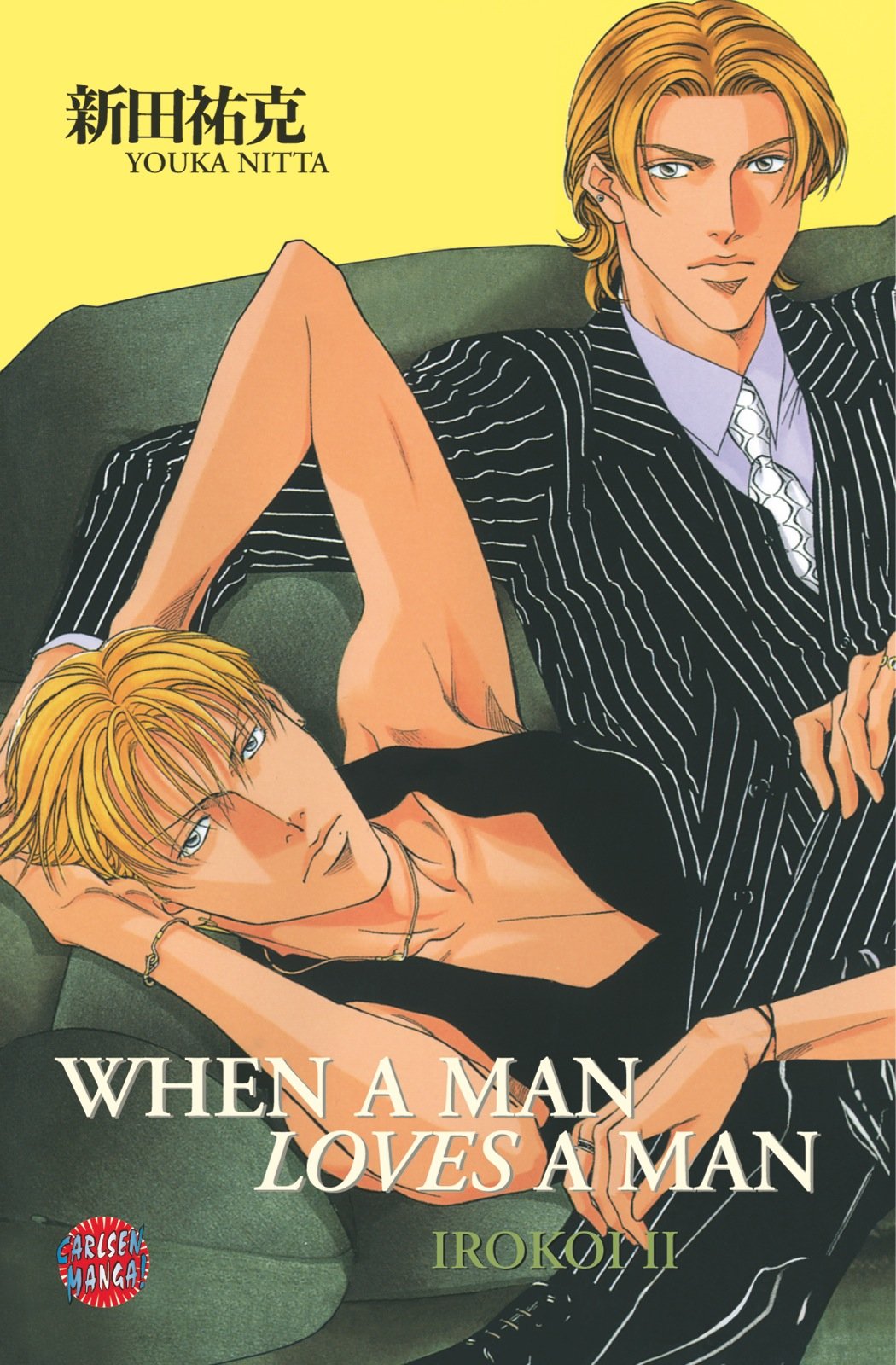 When A Man Loves A Man, Band 6: Irokoi II