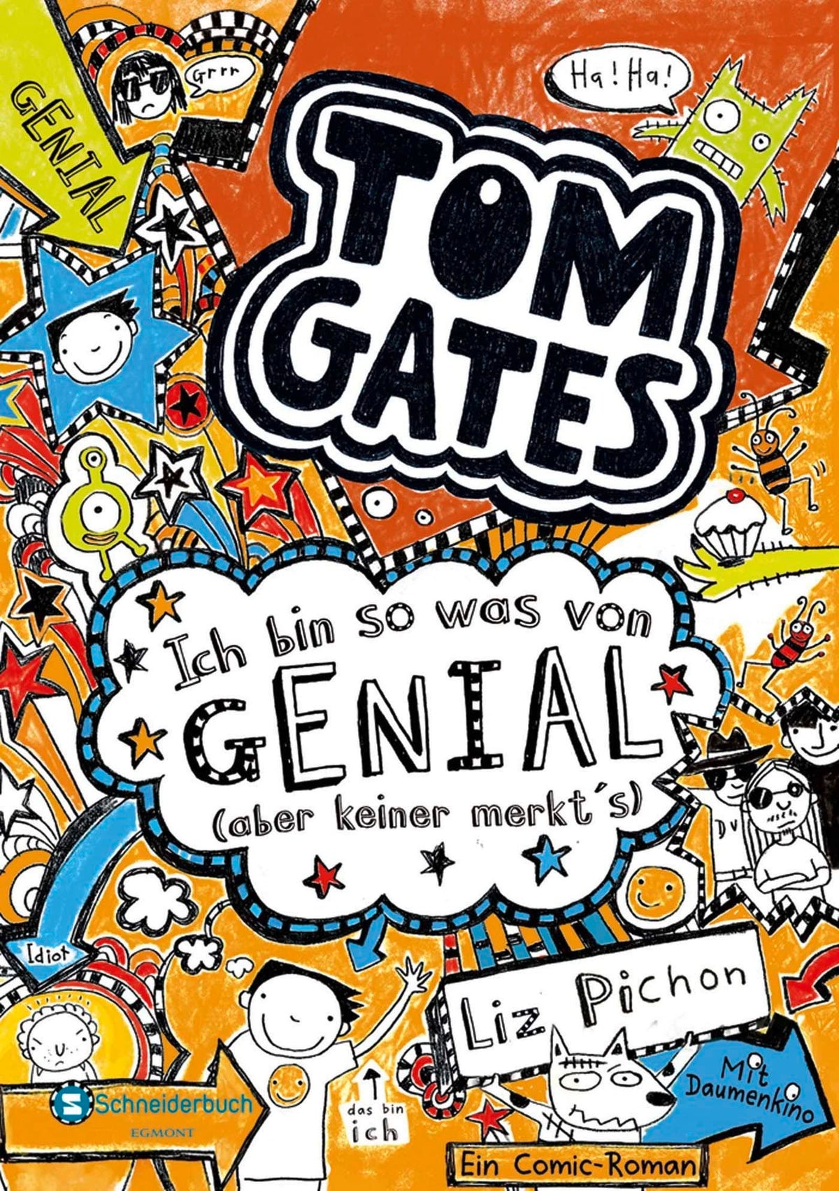 Tom Gates, Band 04: Ich bin so was von genial (aber keiner merkt's) | Die Bestsellerreihe aus England | Cooler Comicroman ab 10 Jahren | SPIEGEL-Bestsellerautorin (Tom Gates / Comic Roman, Band 4)