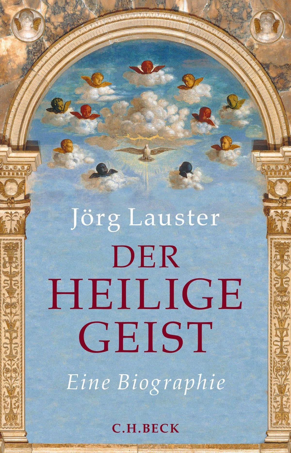 Der heilige Geist: Eine Biographie