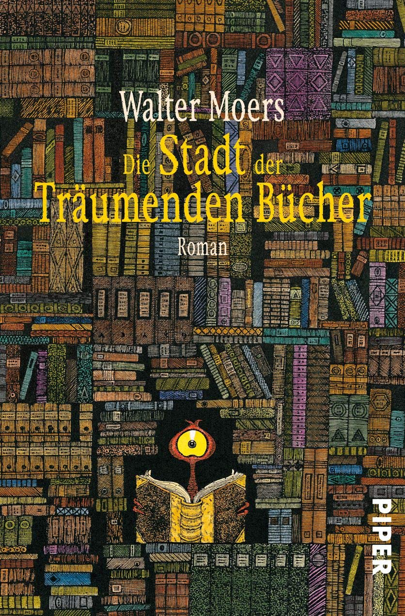 Die Stadt der Träumenden Bücher: Ein Roman aus Zamonien von Hildegunst von Mythenmetz
