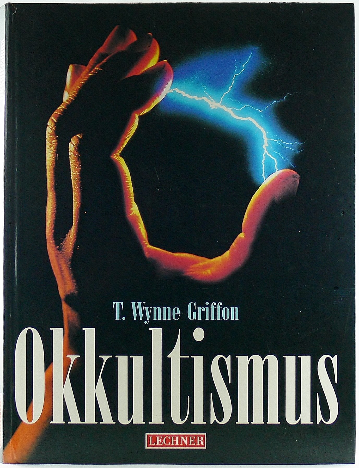 Geschichte des Okkultismus