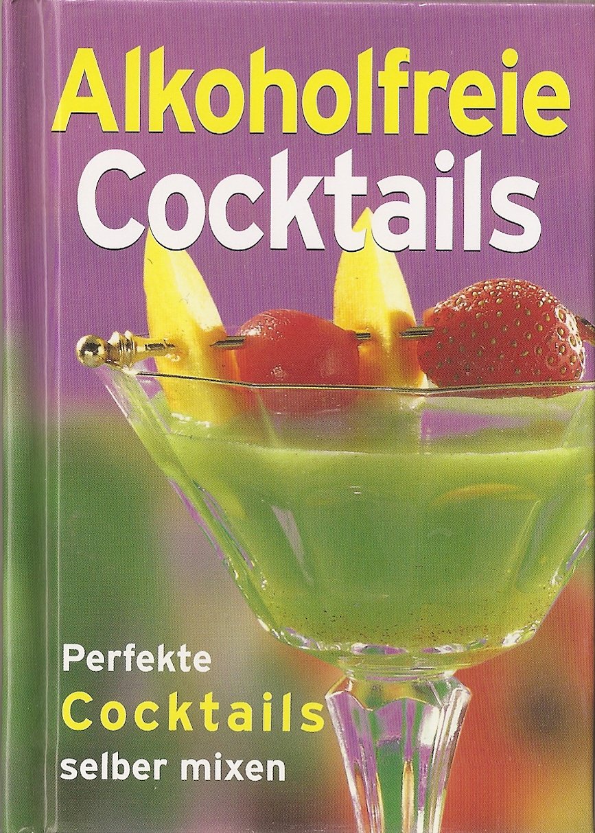 Cocktail analcolici (Come preparare cocktail perfetti)