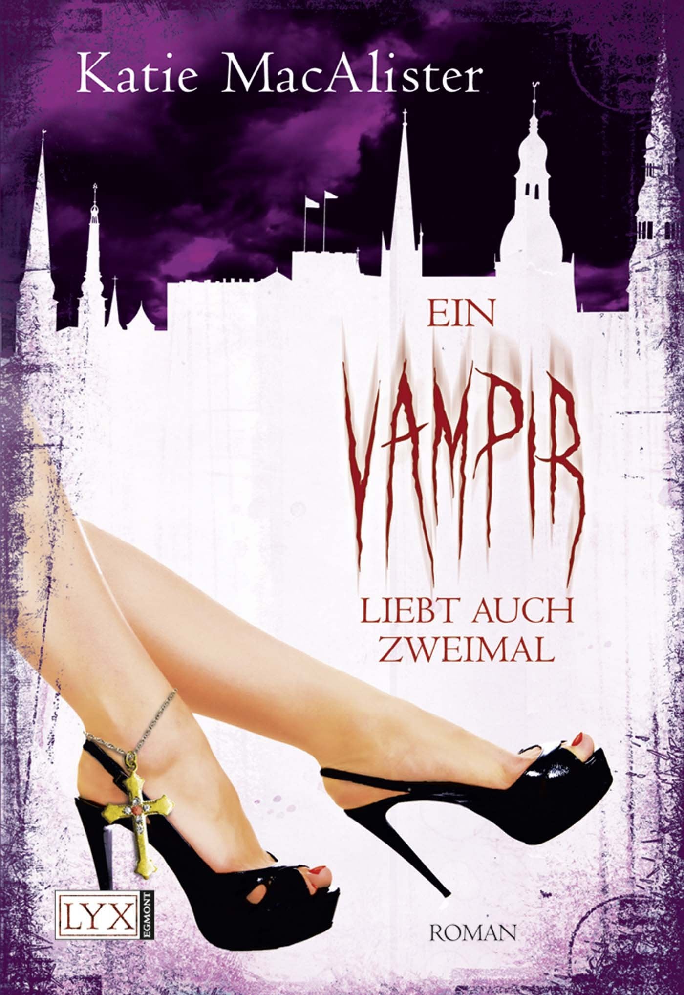 Ein Vampir liebt auch zweimal: Roman (Dark Ones)