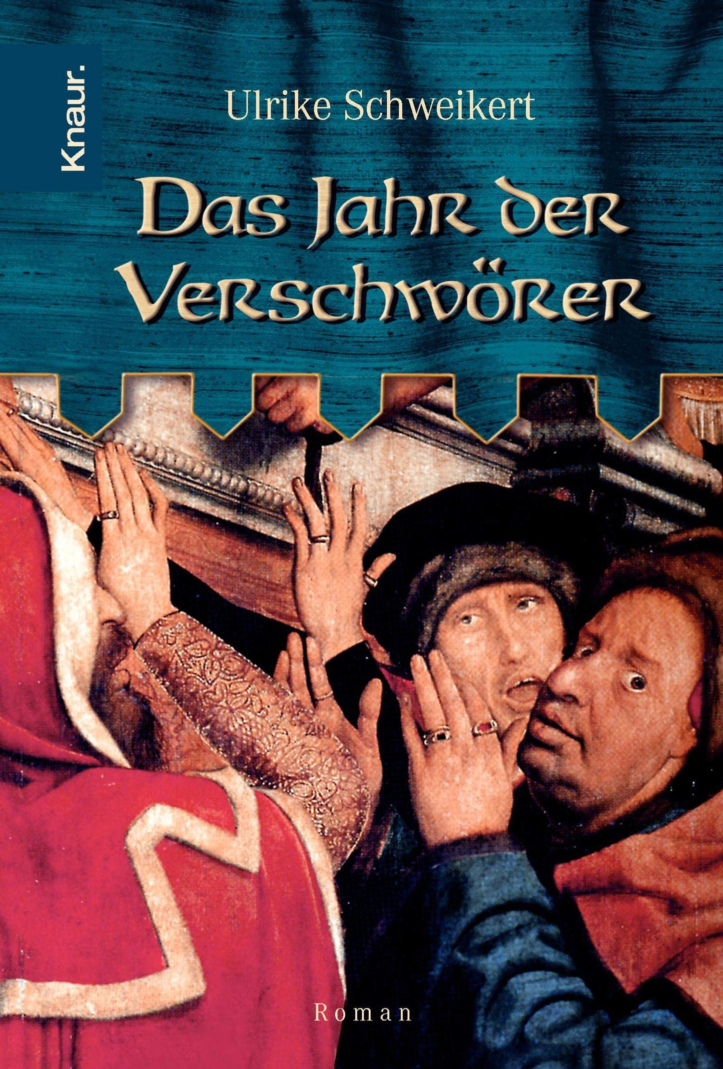 Das Jahr der Verschwörer