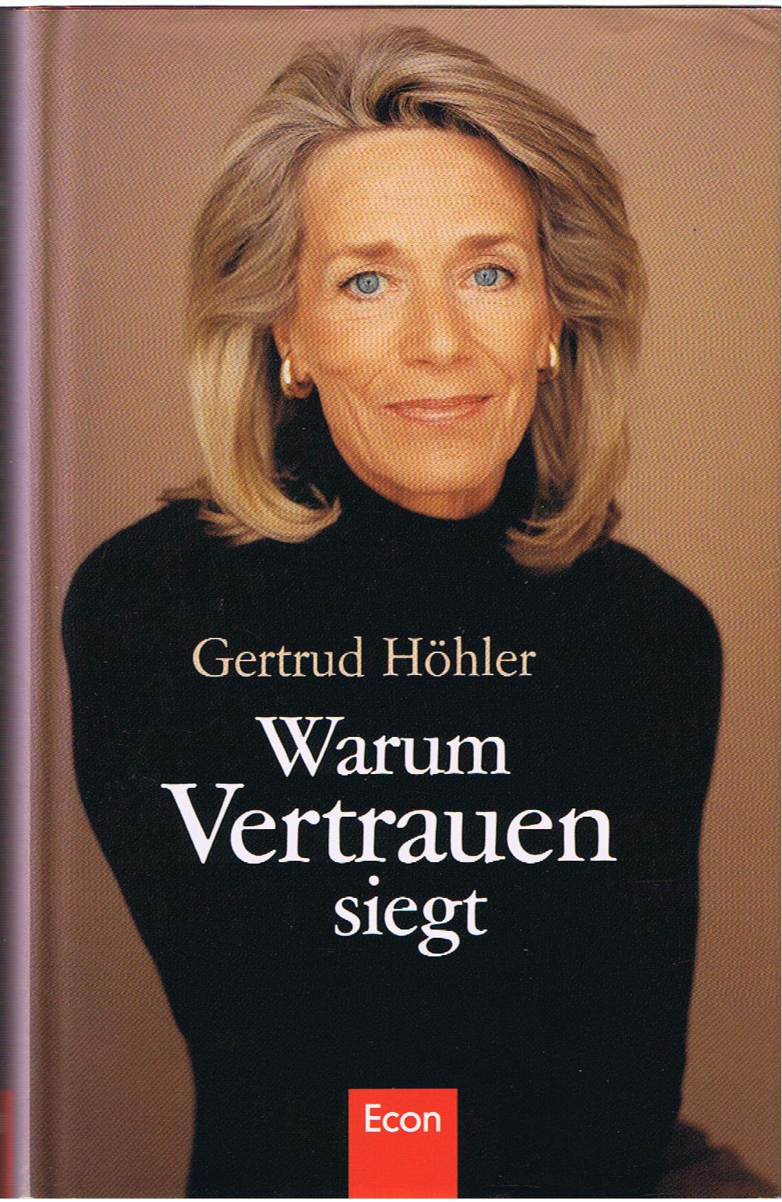 Warum Vertrauen siegt