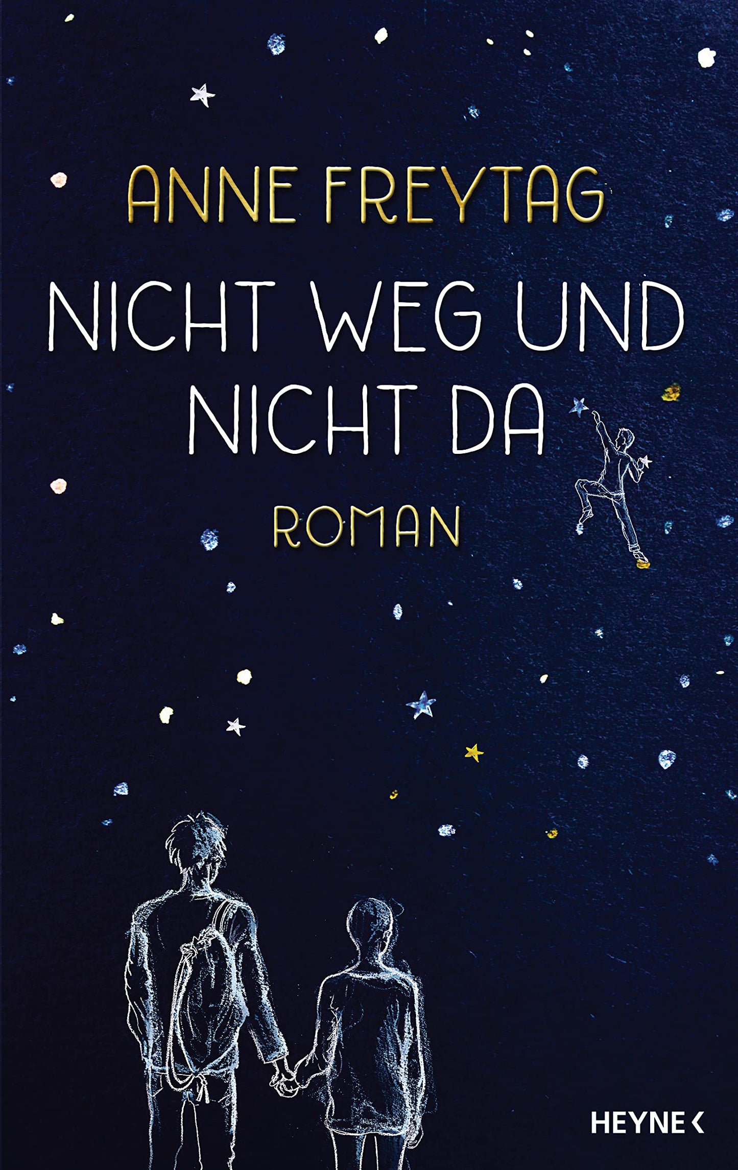 Nicht weg und nicht da: Roman