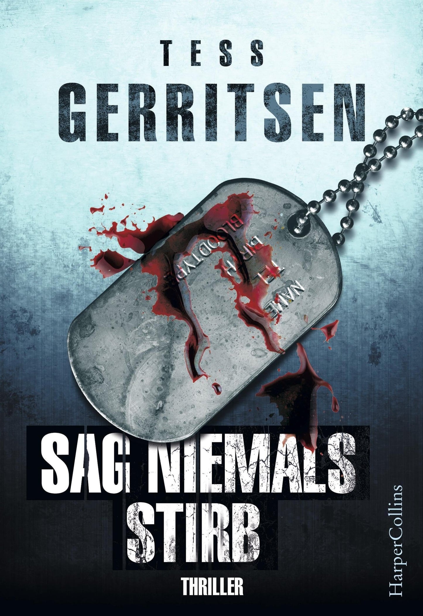 Sag niemals stirb: Thriller