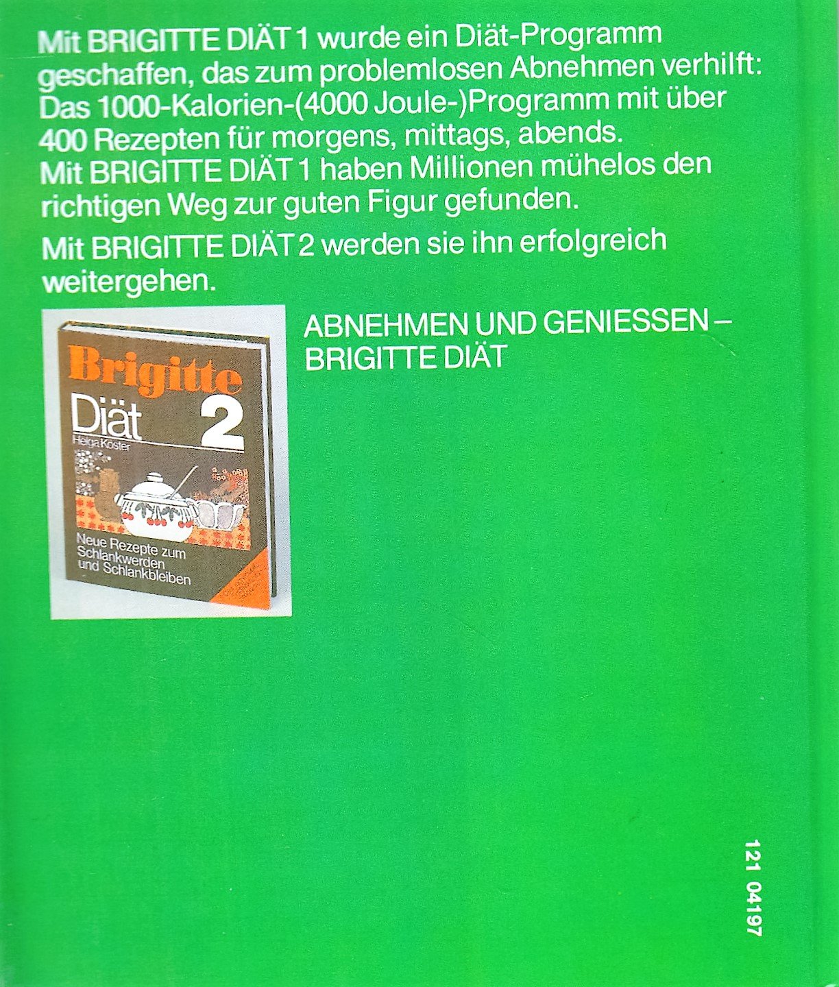 Brigitte Diät 1. Das 1000 Kalorien-Programm