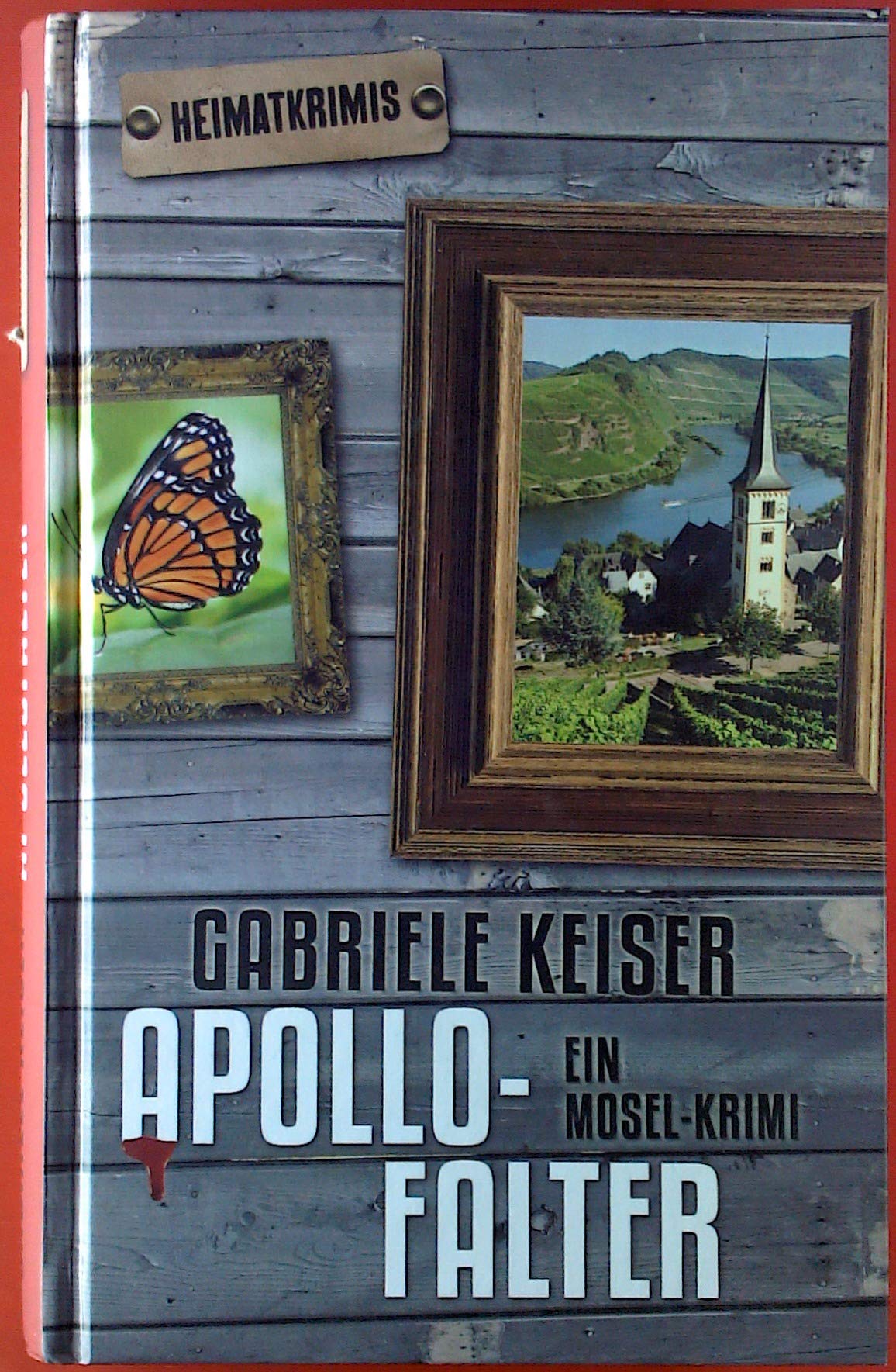 Apollo-Falter. Ein Mosel-Krimi.