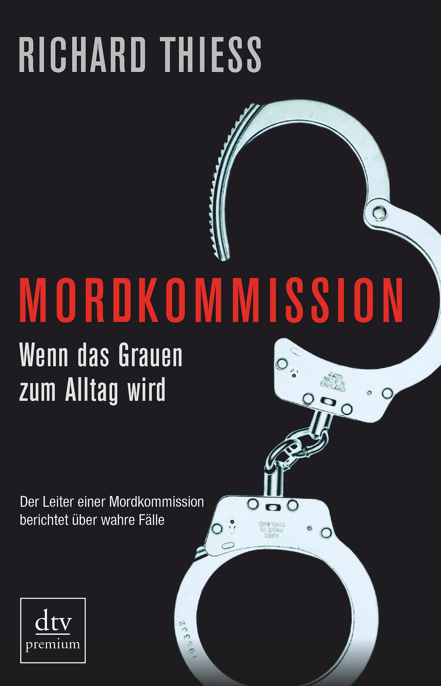 Mordkommission: Wenn das Grauen zum Alltag wird (dtv Fortsetzungsnummer 0, Band 24796)