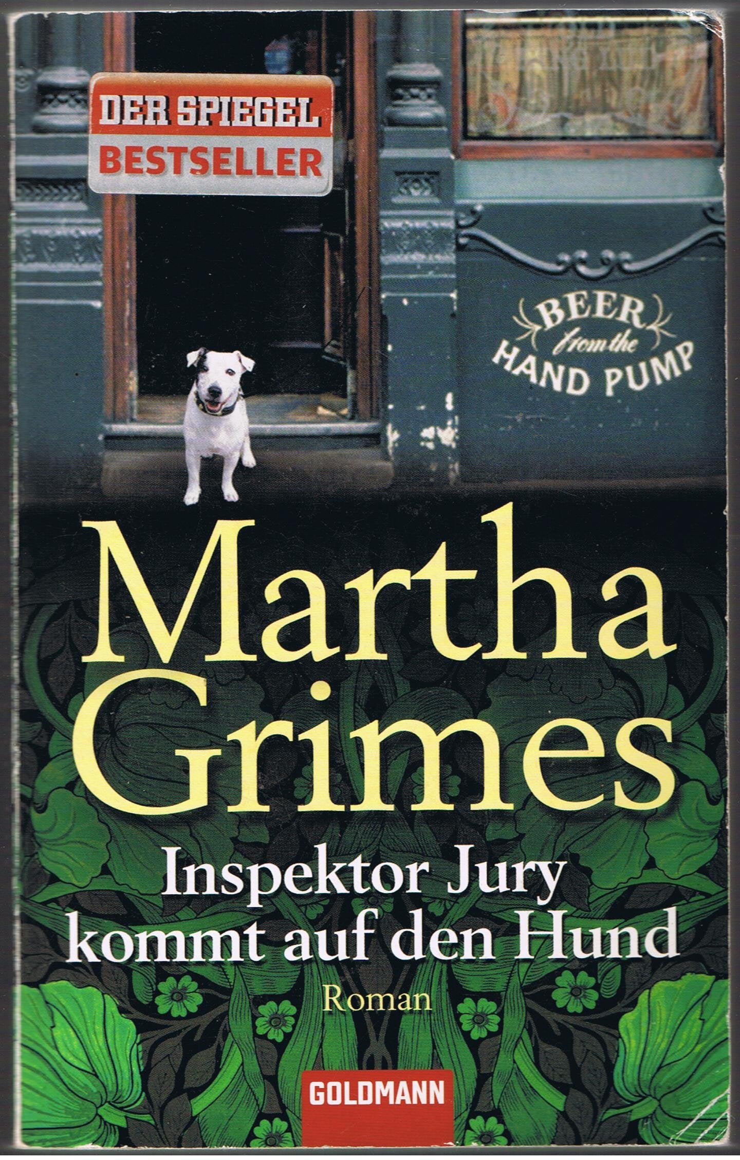 Inspektor Jury kommt auf den Hund: Ein Inspektor-Jury-Roman 20