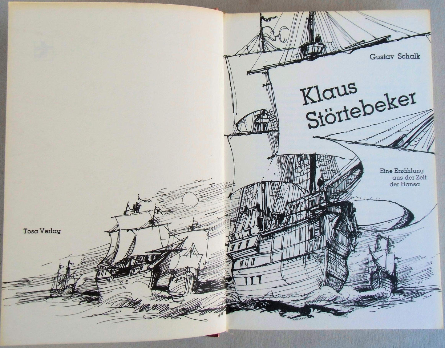 Klaus Störtebeker Eine Erzählung aus der Zeit der Hansa