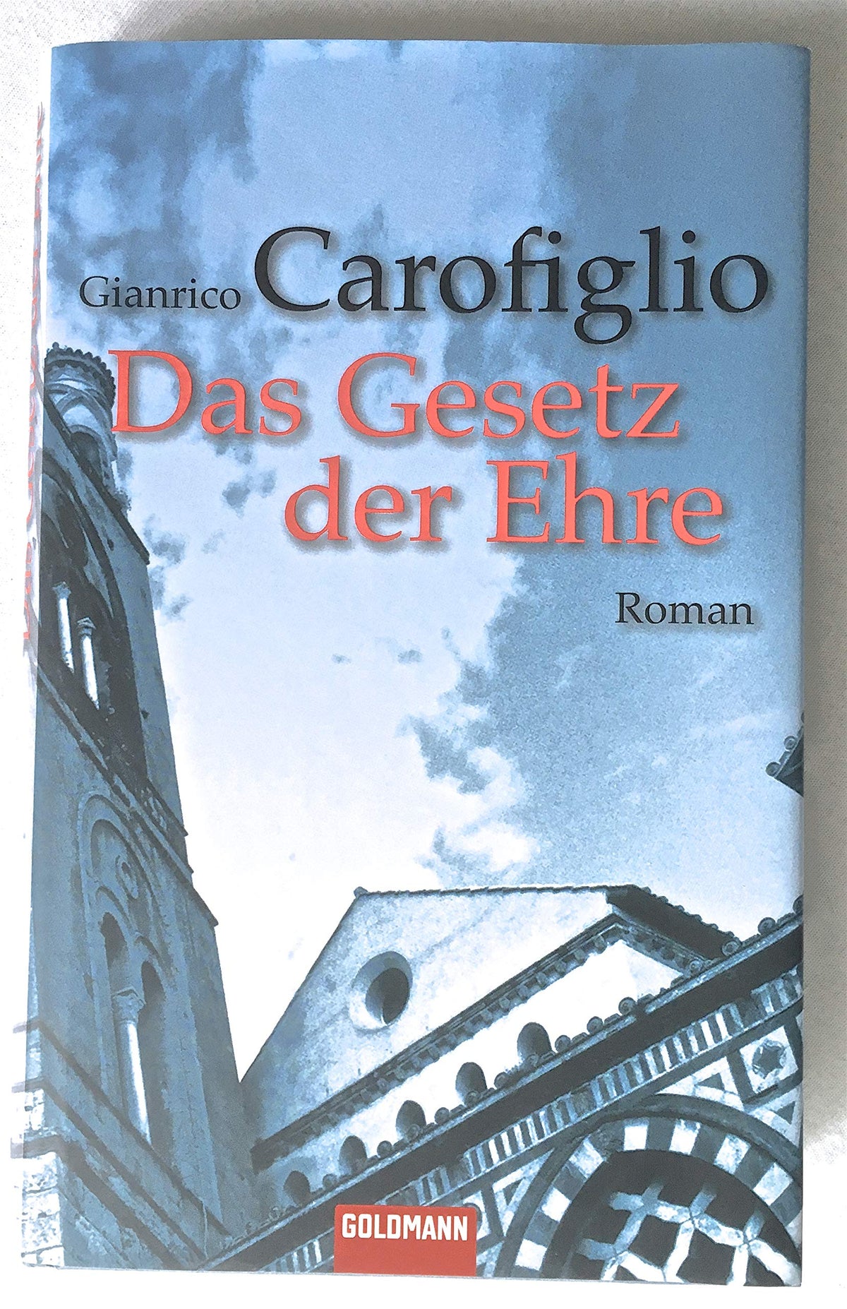 Das Gesetz der Ehre: Roman