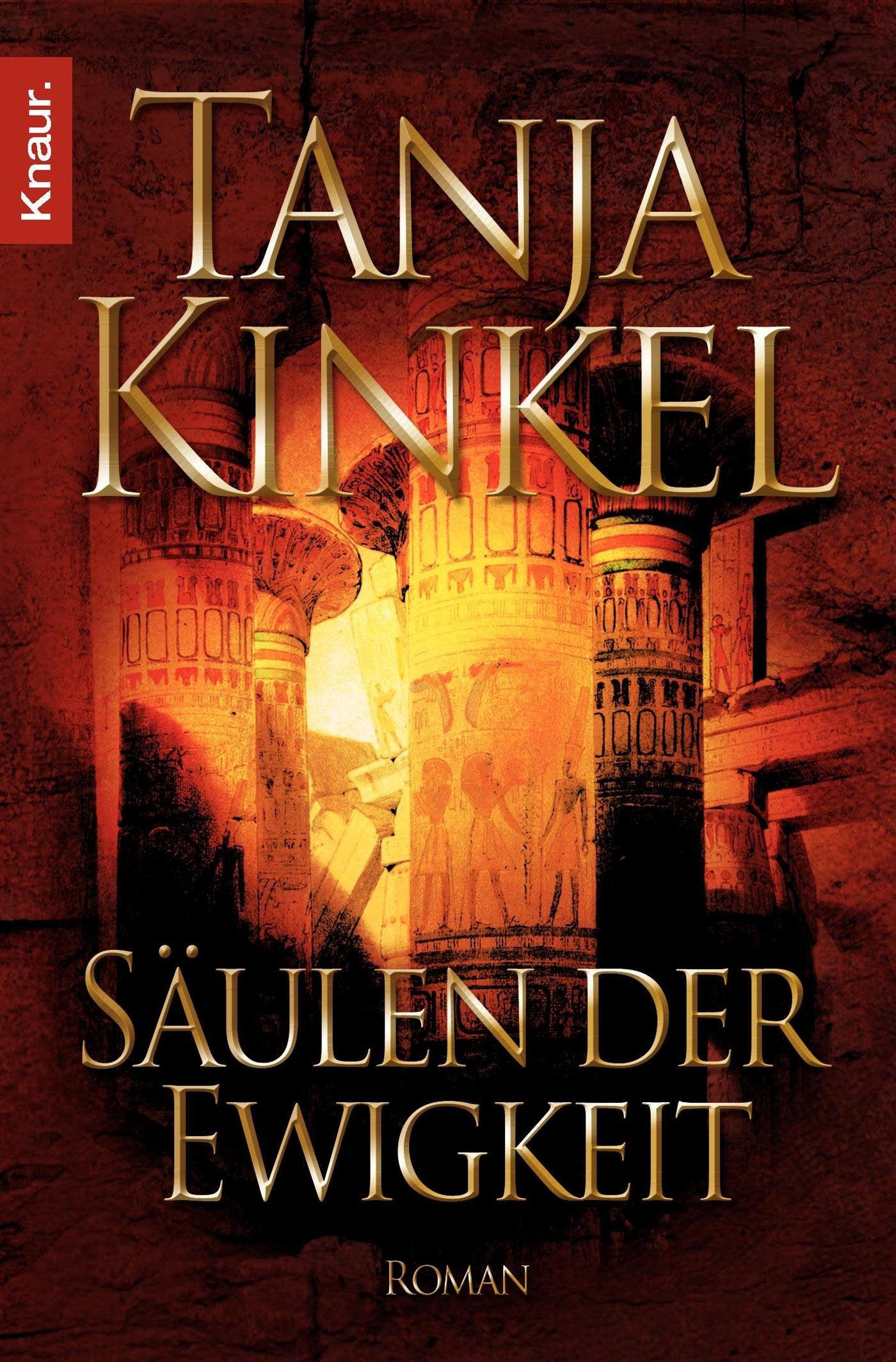 Säulen der Ewigkeit: Roman