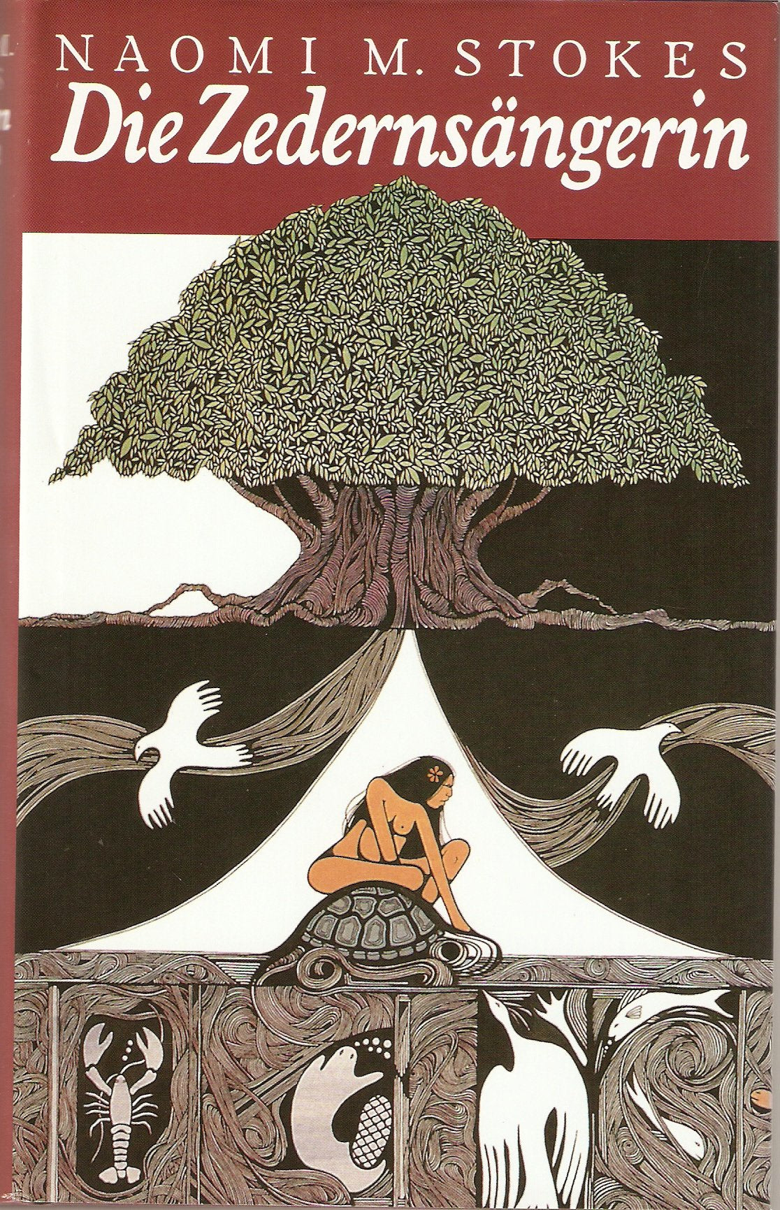 Naomi M. Stokes: Die Zedernsängerin