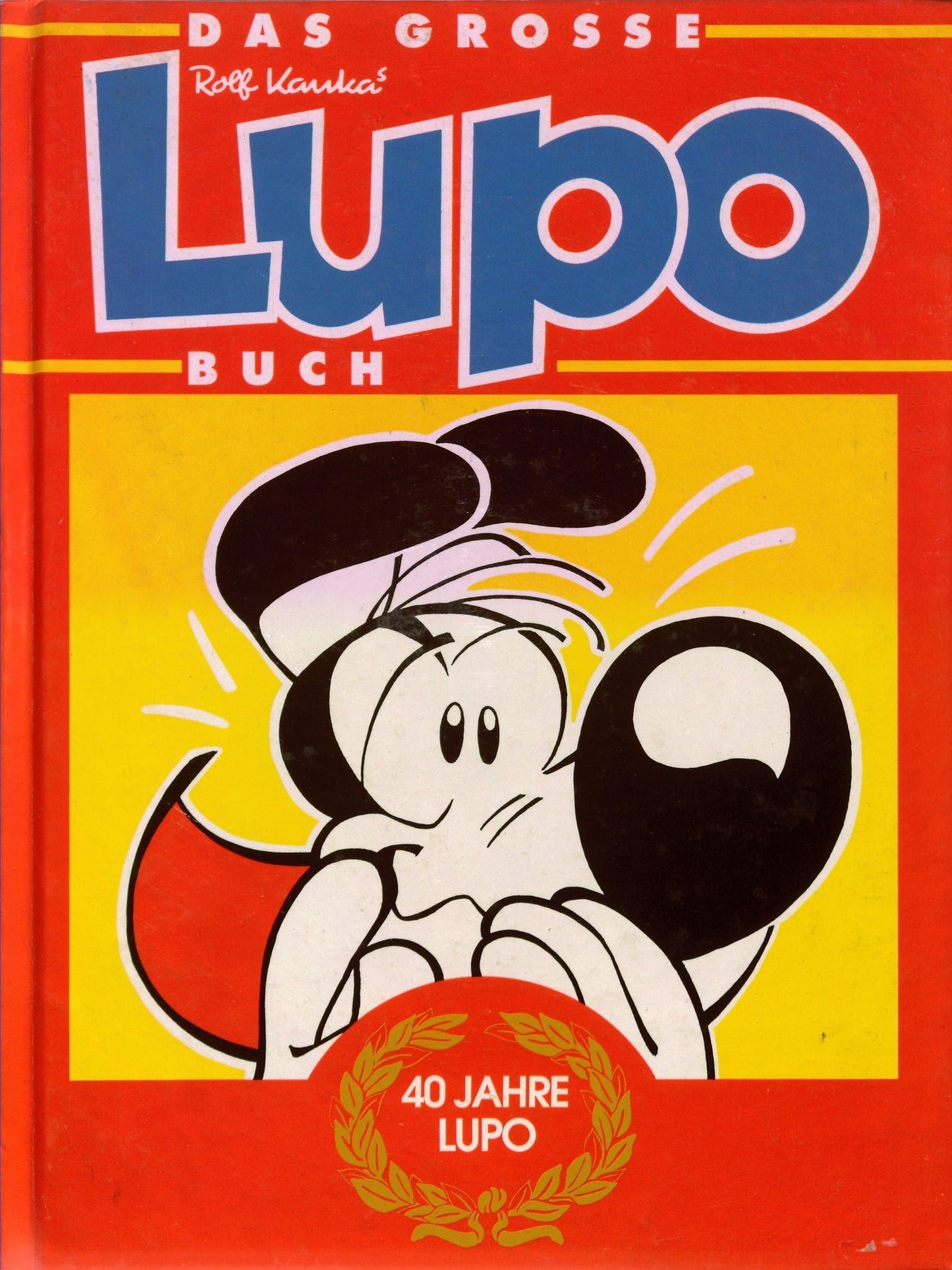 Das grosse Lupo-Buch. Jubiläumsband
