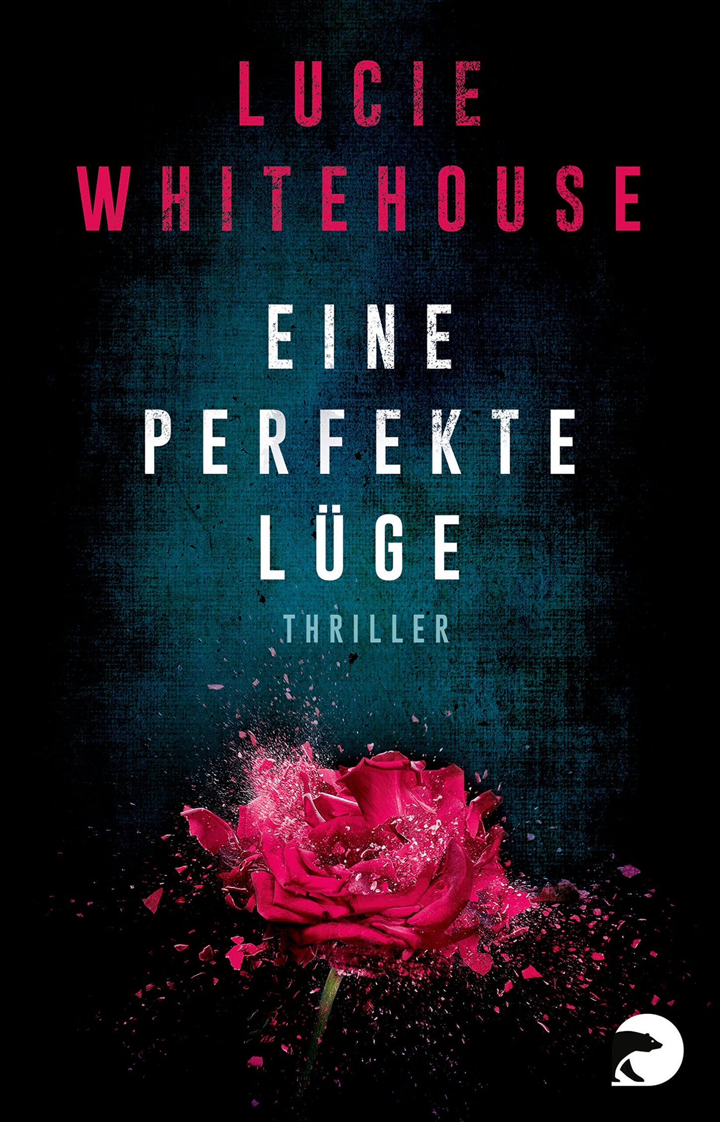 Eine perfekte Lüge: Thriller