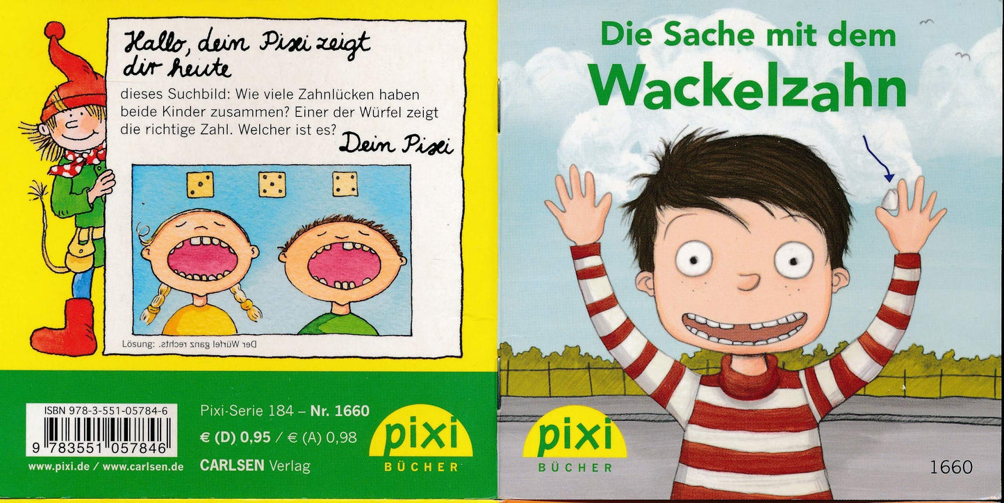 Die Sache mit dem Wackelzahn PIXI Buch Nr. 1660 aus der PIXI Bücher Serie Nr. 184