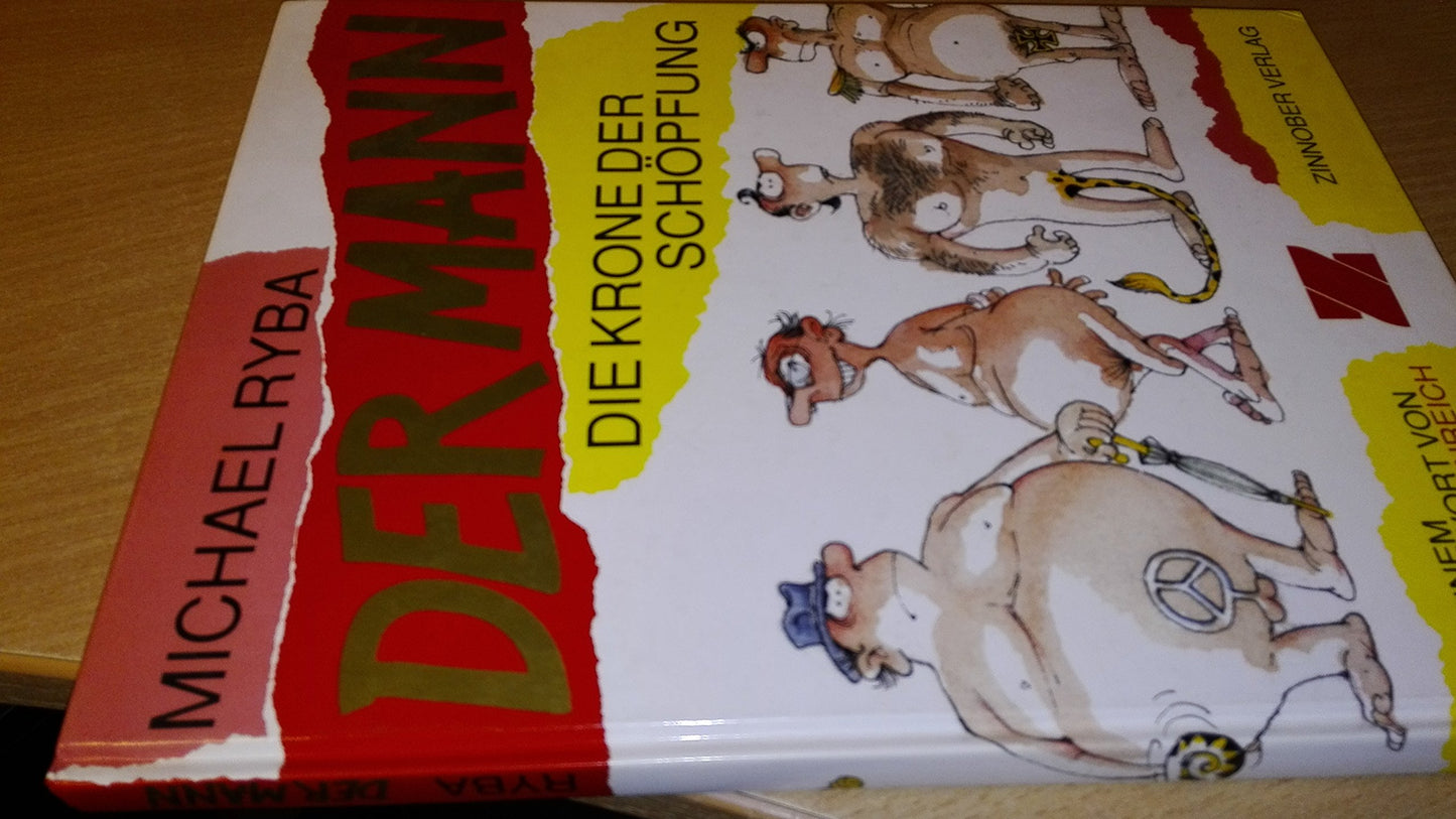 Der Mann - Die Krone der Schöpfung