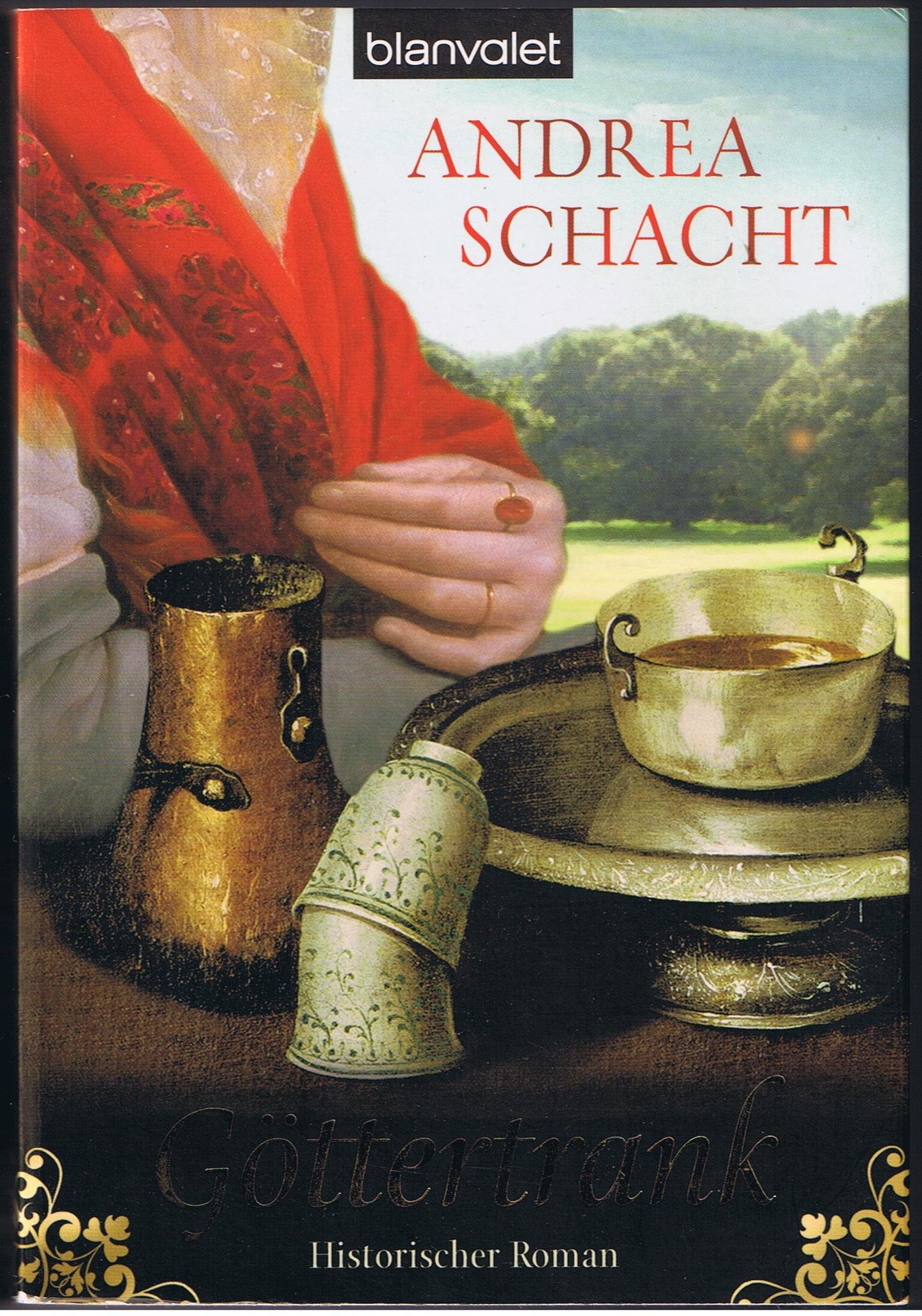 Göttertrank: Historischer Roman