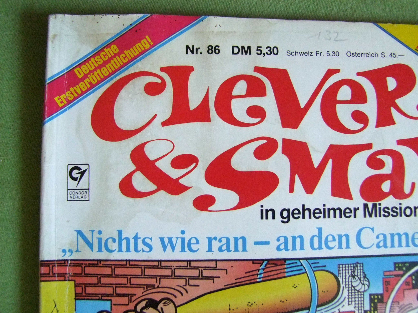 Clever und Smart - Band Nr. 86 - Deutsche Erstausgabe - Nichts wie ran an den Camel-Mann
