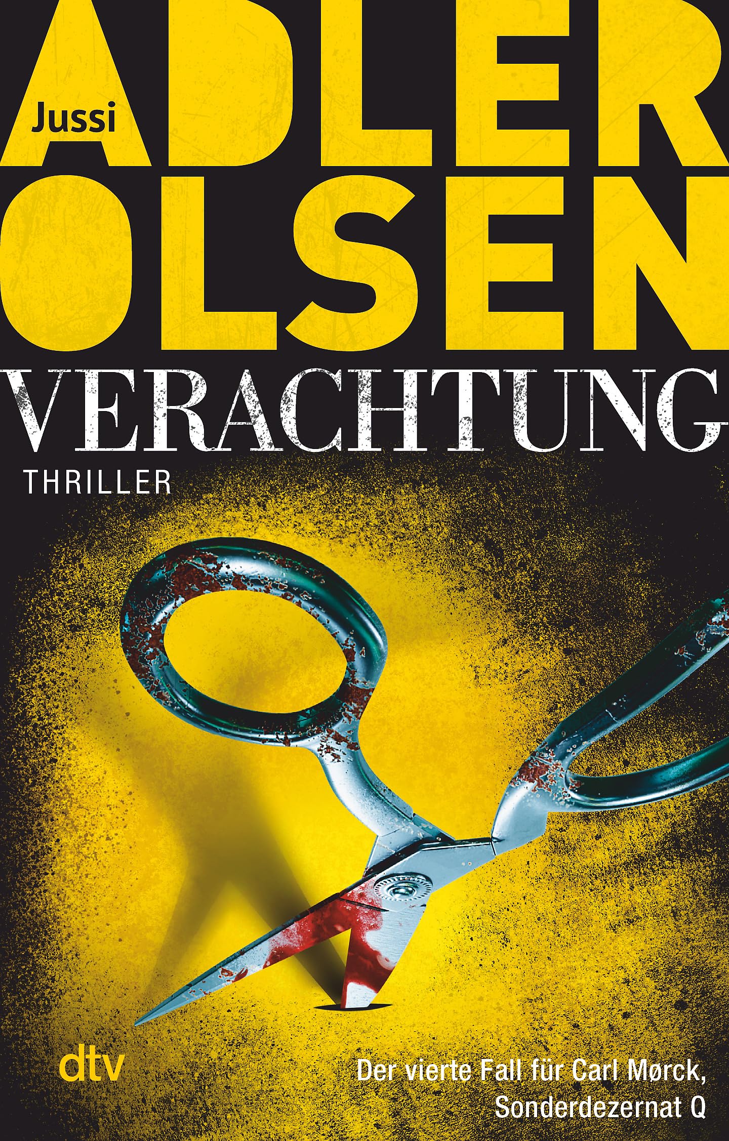 Verachtung: Der vierte Fall für Carl Morck, Sonderdezernat Q – Thriller (Carl-Mørck-Reihe, Band 4)