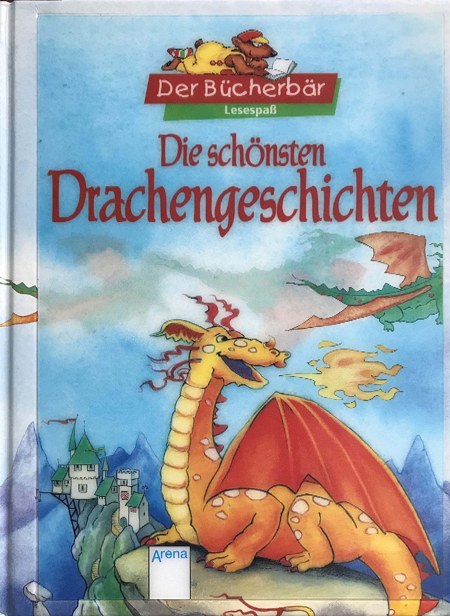 Die schönsten Drachengeschichten. Der Bücherbär: Lesespaß