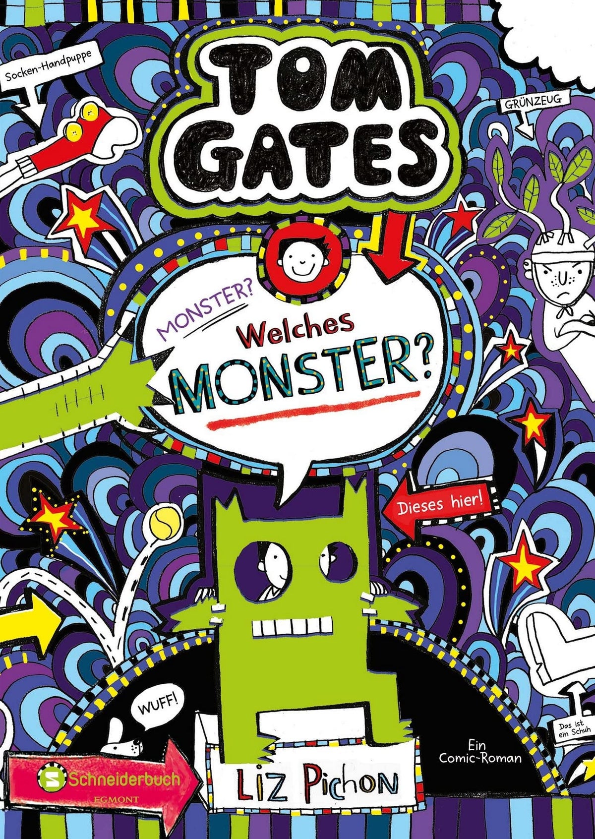 Tom Gates, Band 15: Monster? Welches Monster?: Die Bestsellerreihe aus England | Cooler Comicroman ab 10 Jahren | SPIEGEL-Bestsellerautorin (Tom Gates / Comic Roman, Band 15)