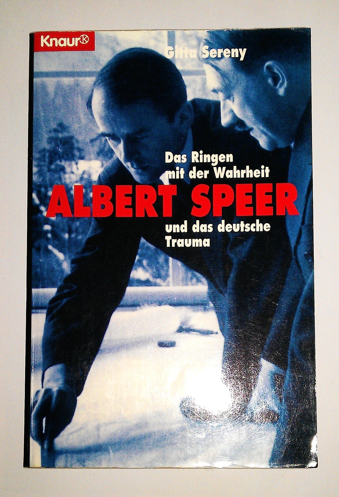 Albert Speer: Das Ringen mit der Wahrheit und das deutsche Trauma
