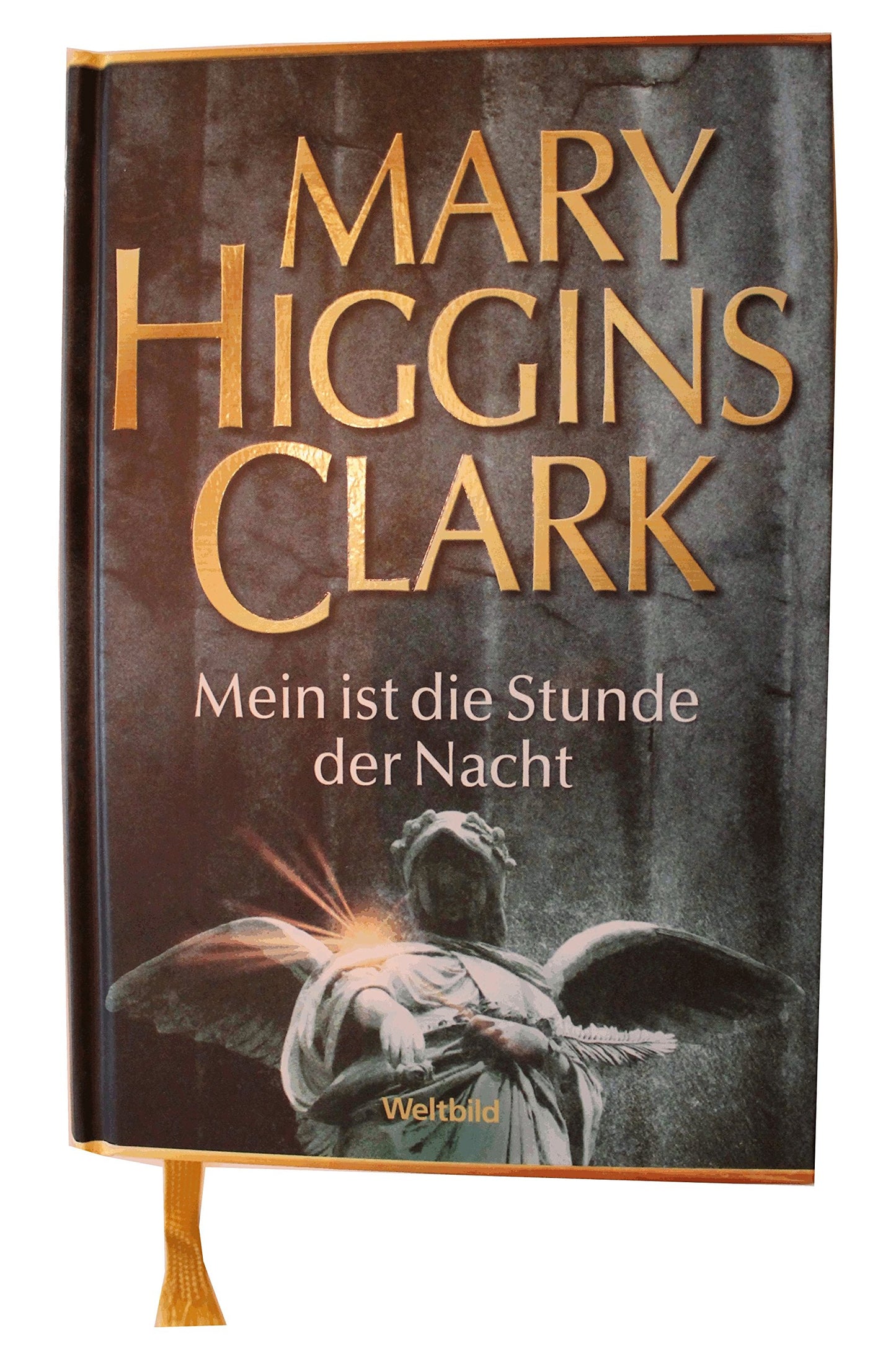 Mein ist die Stunde der Nacht. Mary Higgins Clark. Weltbild-SammlerEditionen - Mary Higgins Clark