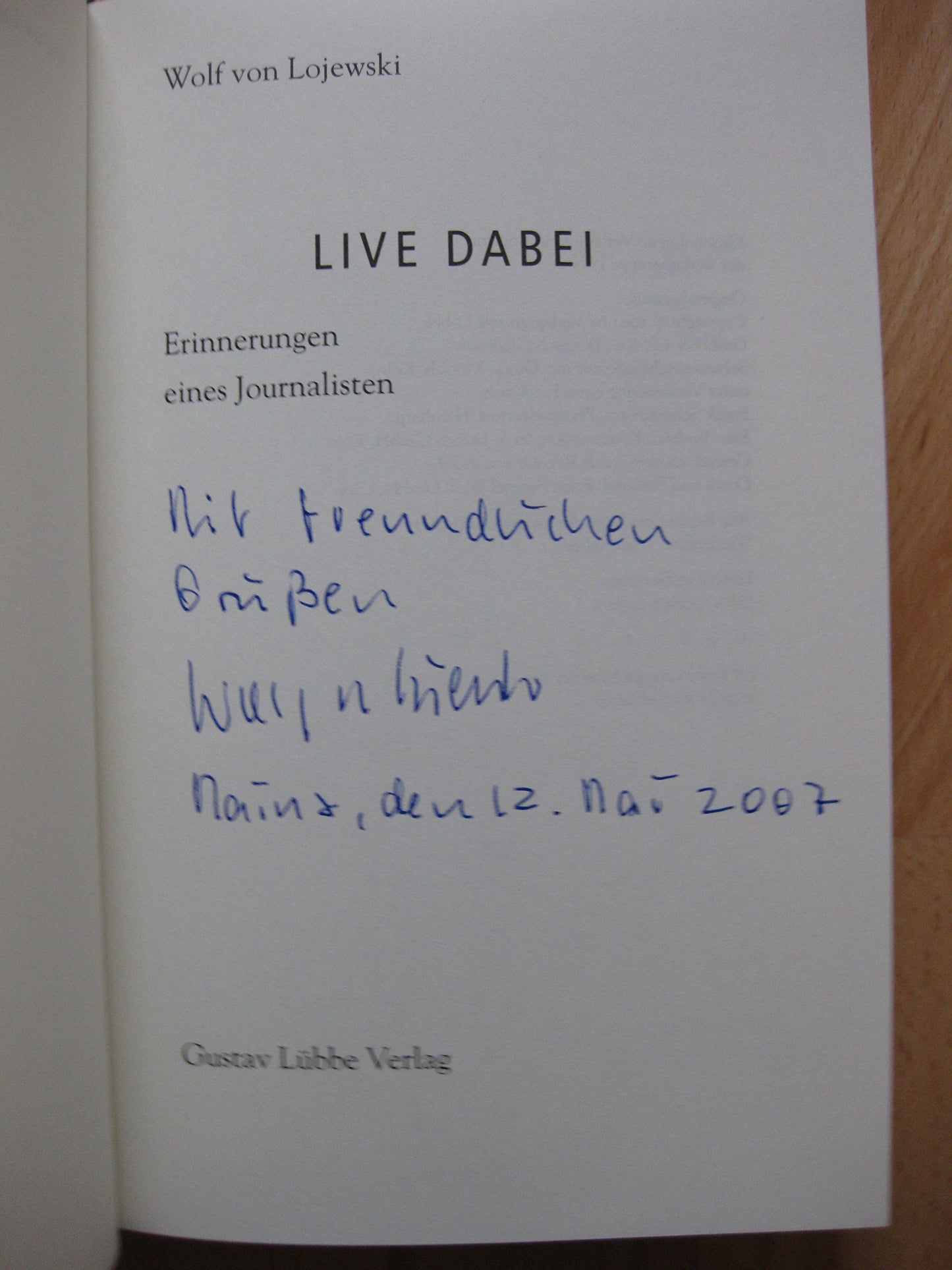 Live dabei: Erinnerungen eines Journalisten (Lübbe Biographien)