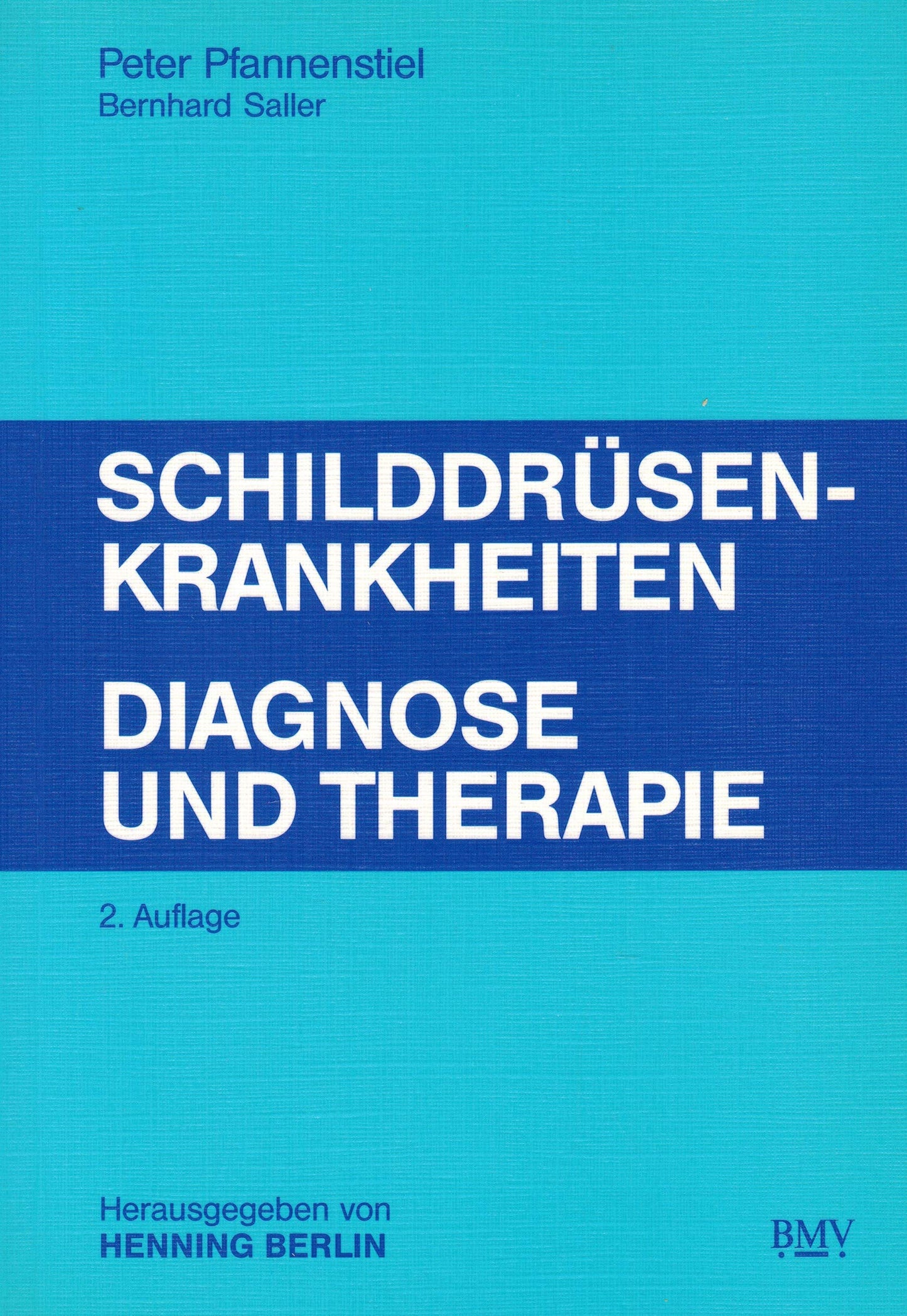 Schilddrüsenkrankheiten - Diagnose und Therapie