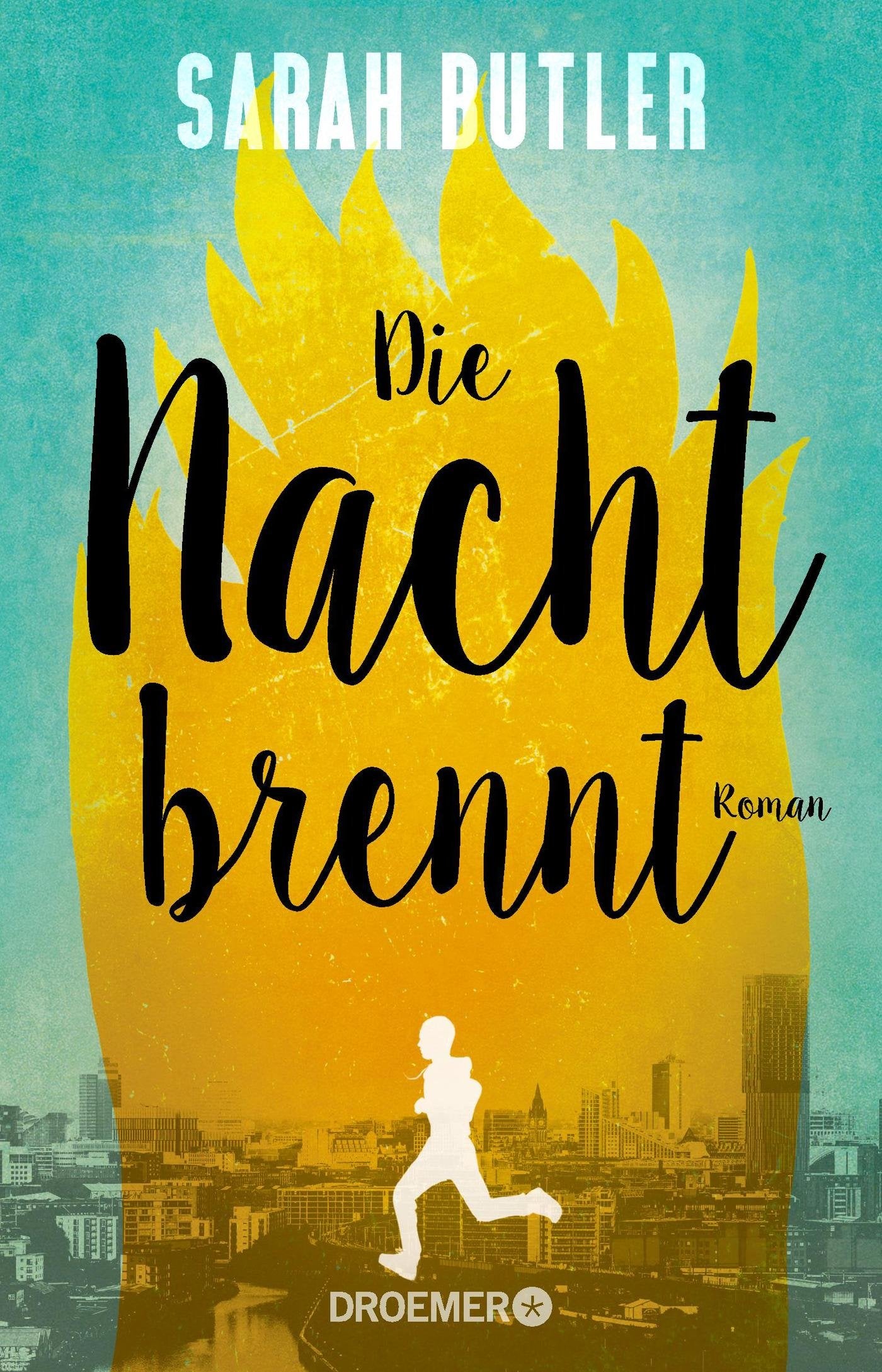 Die Nacht brennt: Roman