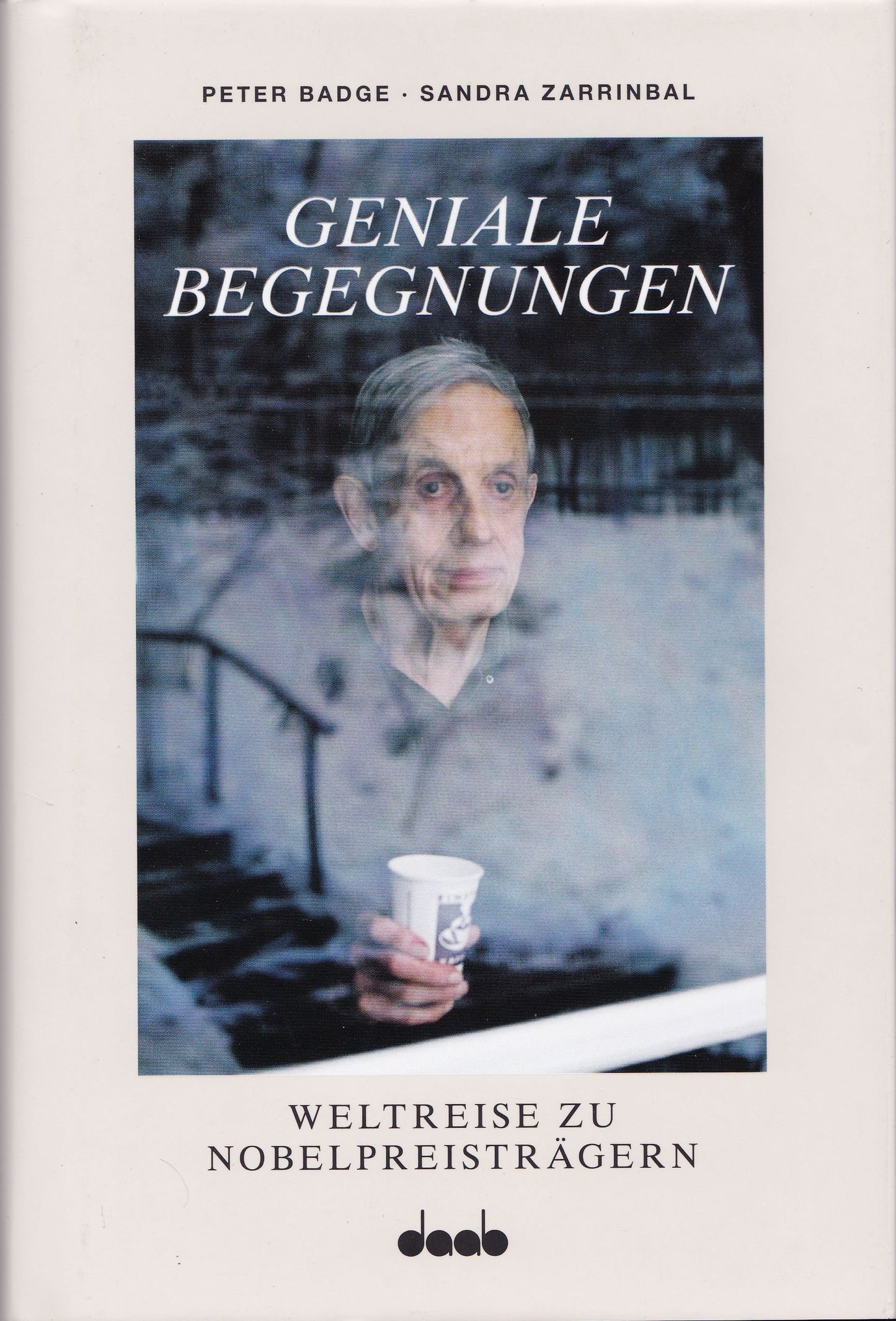 Geniale Begegnungen: Weltreise zu Nobelpreisträgern