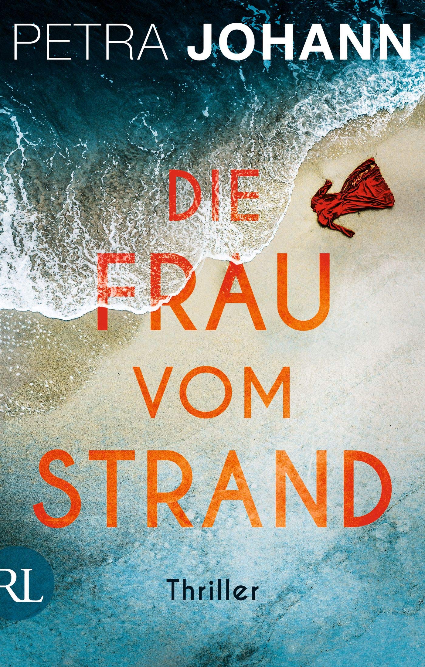 Die Frau vom Strand: Thriller