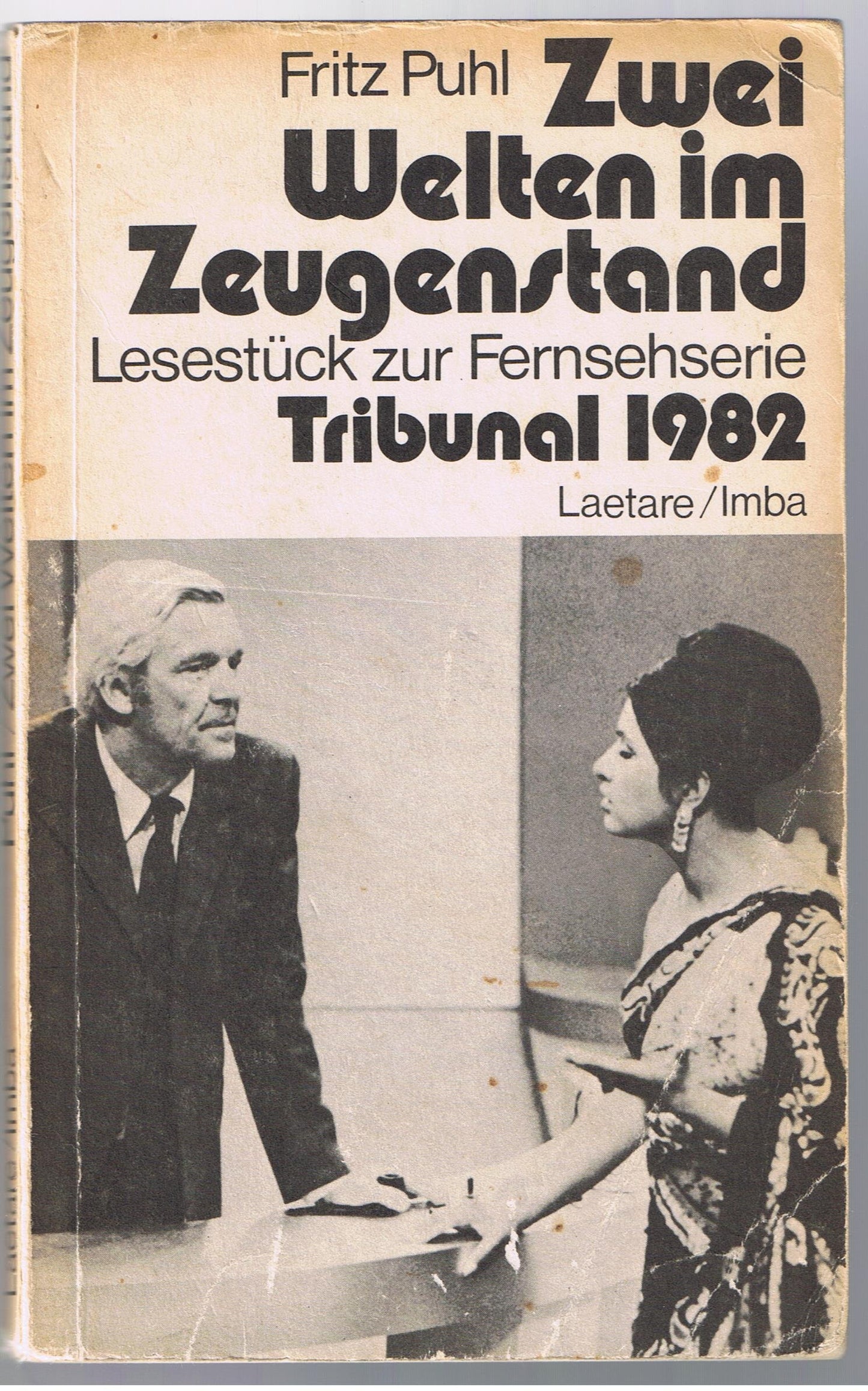 Zwei Welten im Zeugenstand : Lesestück z. Fernsehserie Tribunal 1892.